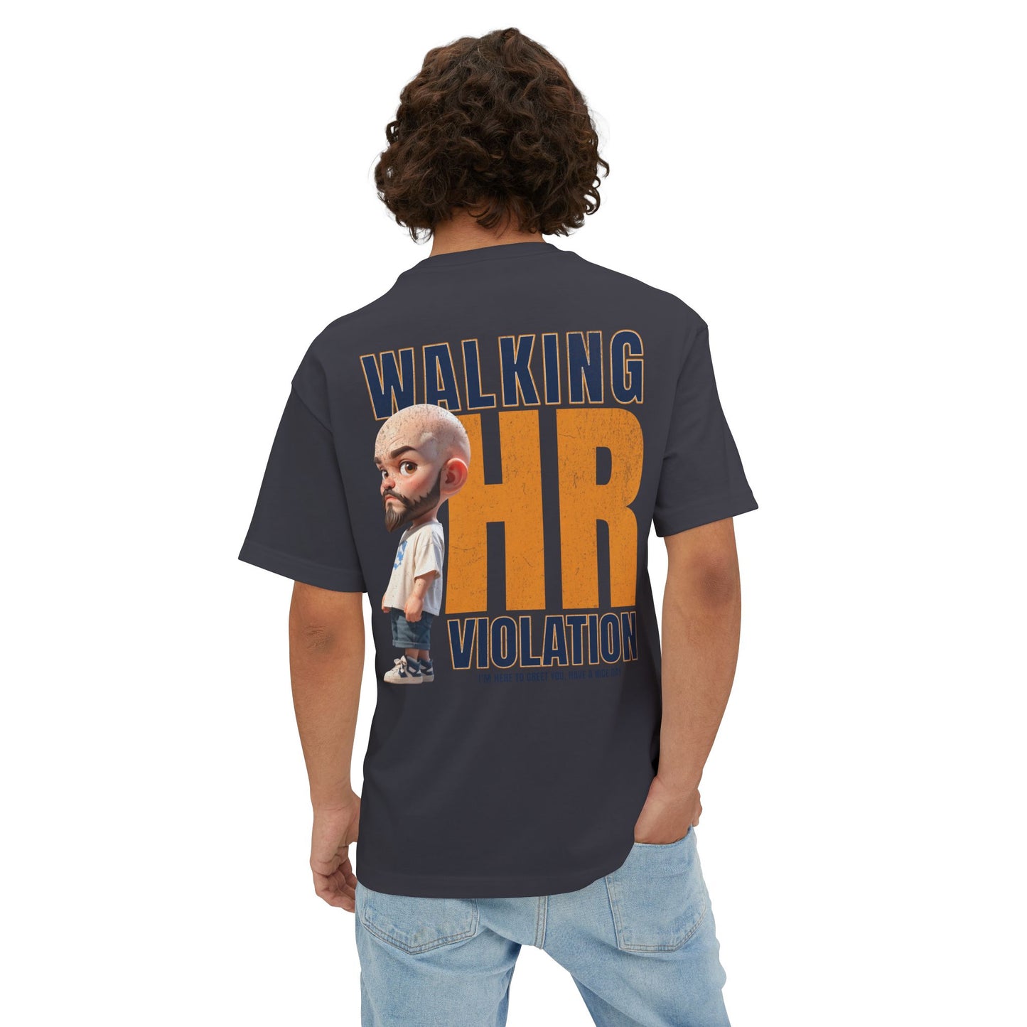 Walking HR Violation Oversized Tee – Bold Corporate Humor Graphic Shirt