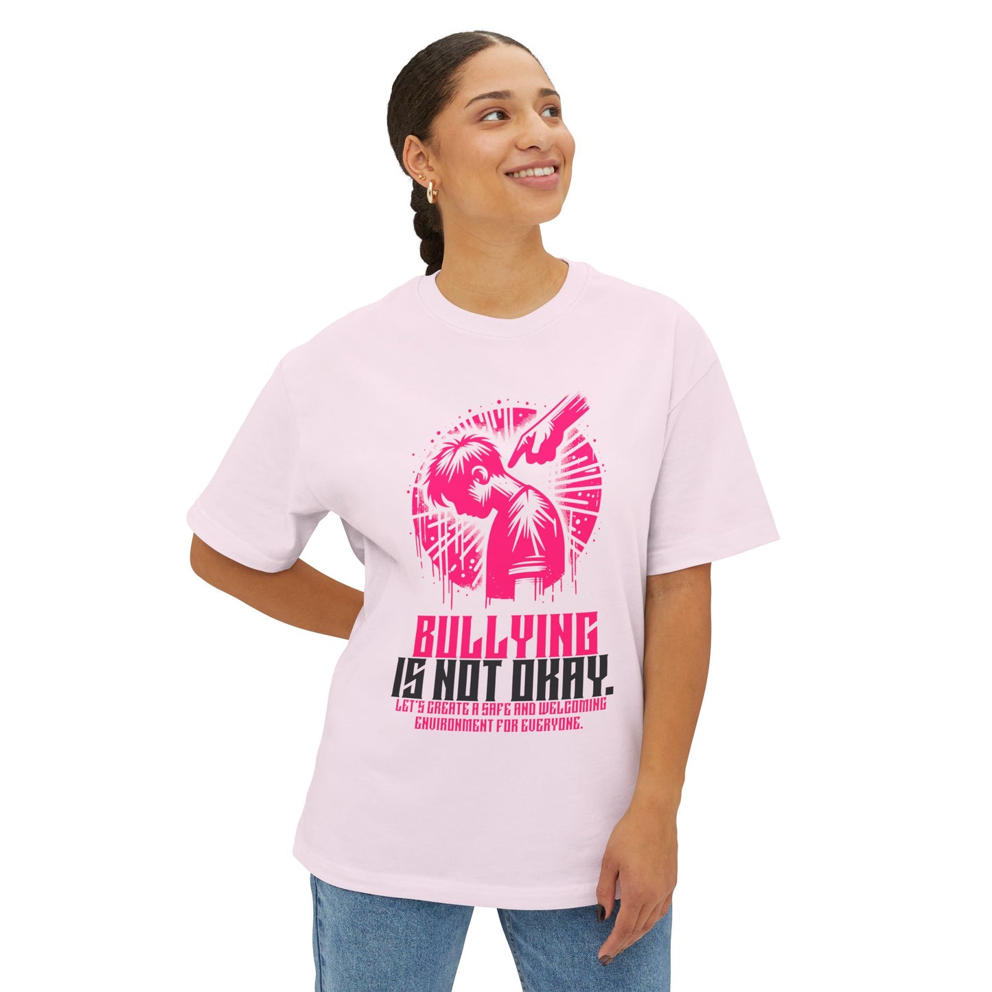 FPD - Bullying Is Not Okay Oversized Tee — Anti-Bullying Statement Shirt