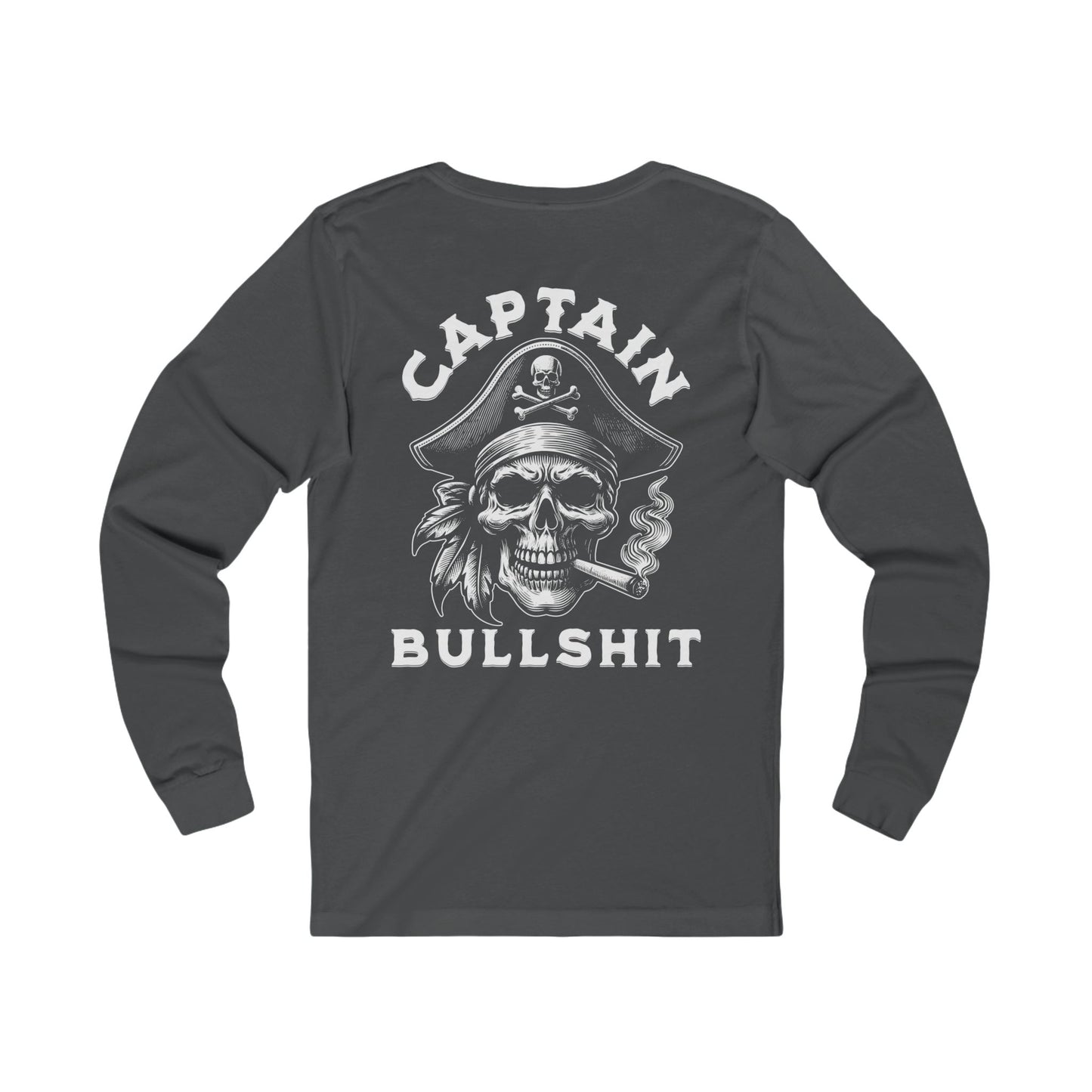 Captain Bullshit - Unisex Long Sleeve T-Shirt