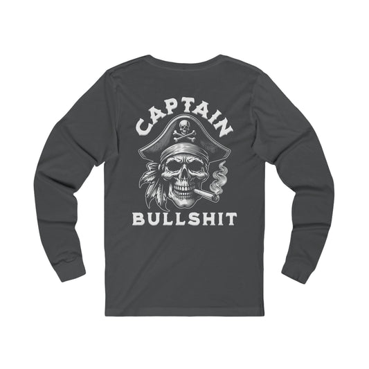 Captain Bullshit - Unisex Long Sleeve T-Shirt
