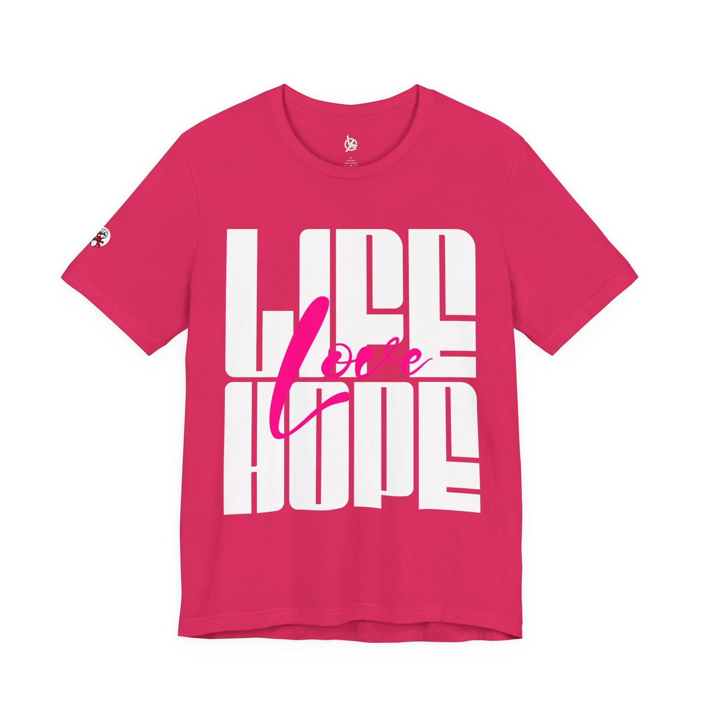 Life Love Hope T-shirt