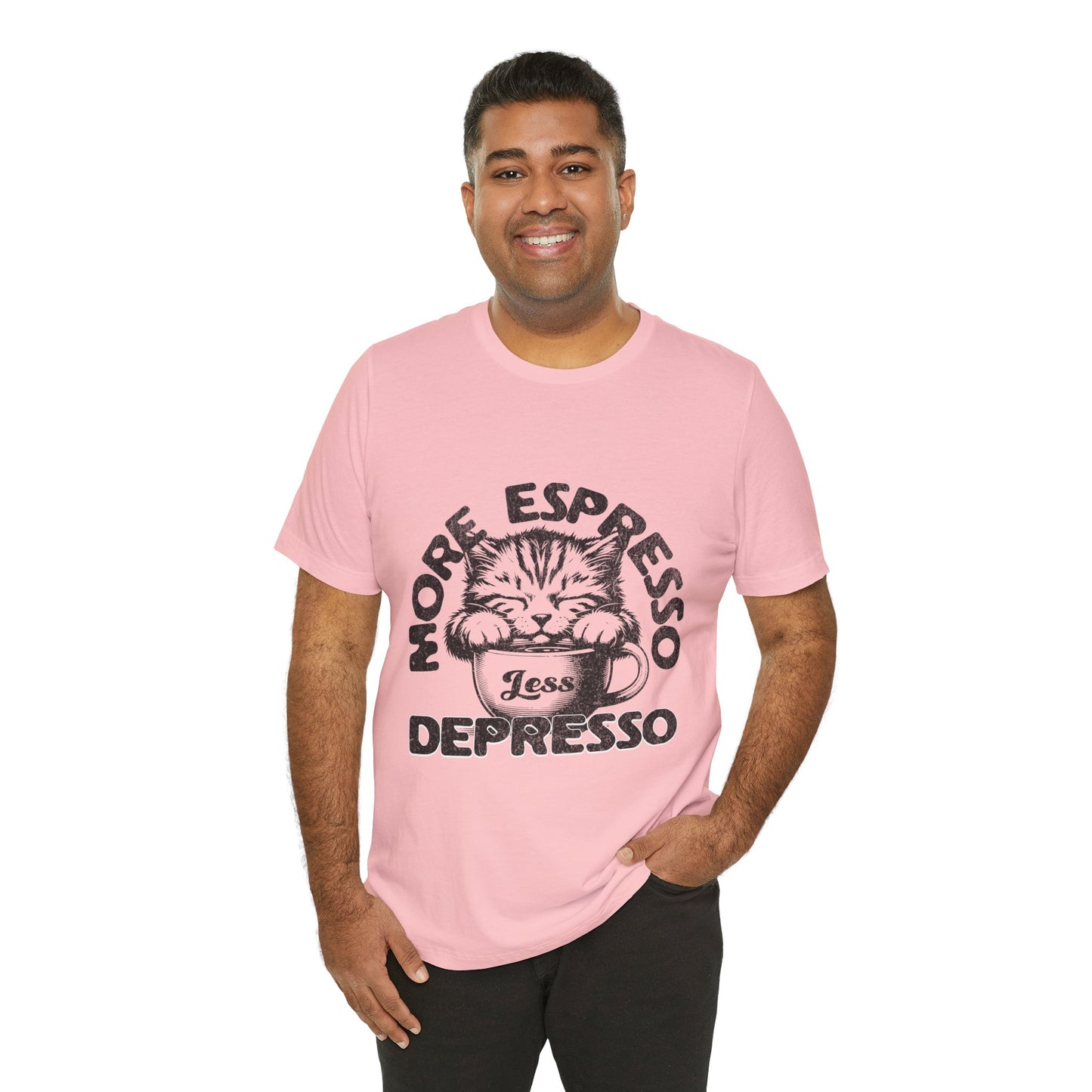 FPD - Unisex T-shirt - More Espresso Less Depresso Tee – Coffee Humor Statement Shirt