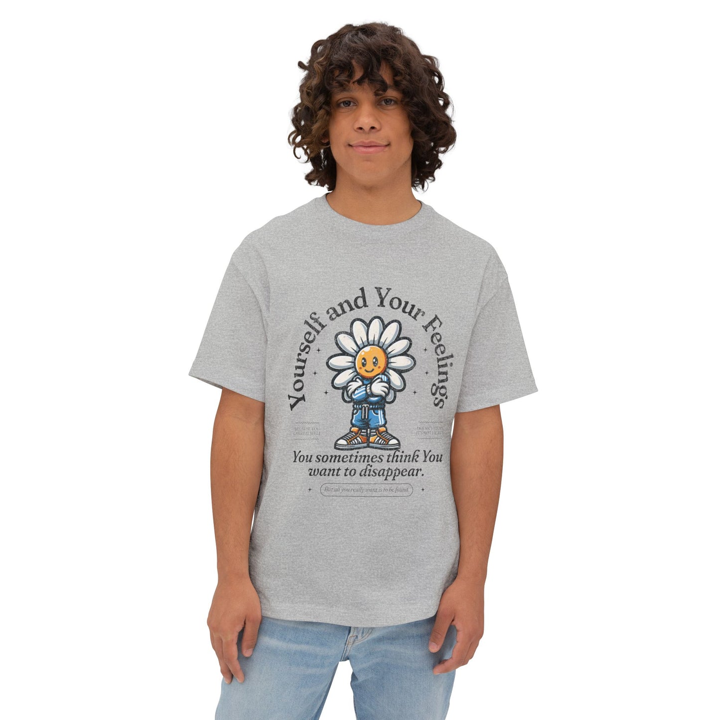 FPD - Yourself & Your Feelings Oversized Tee – Self-Awareness Statement Shirt