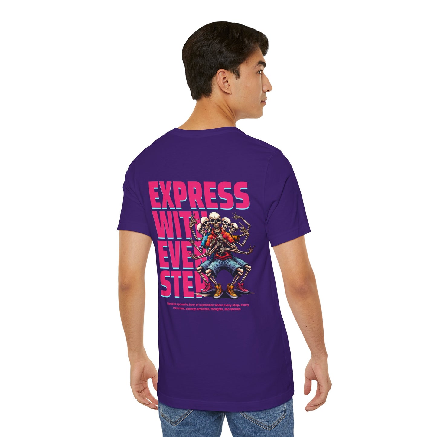 F&BPD - Unisex T-shirt - Express With Every Step Tee – Self-Expression Statement Shirt