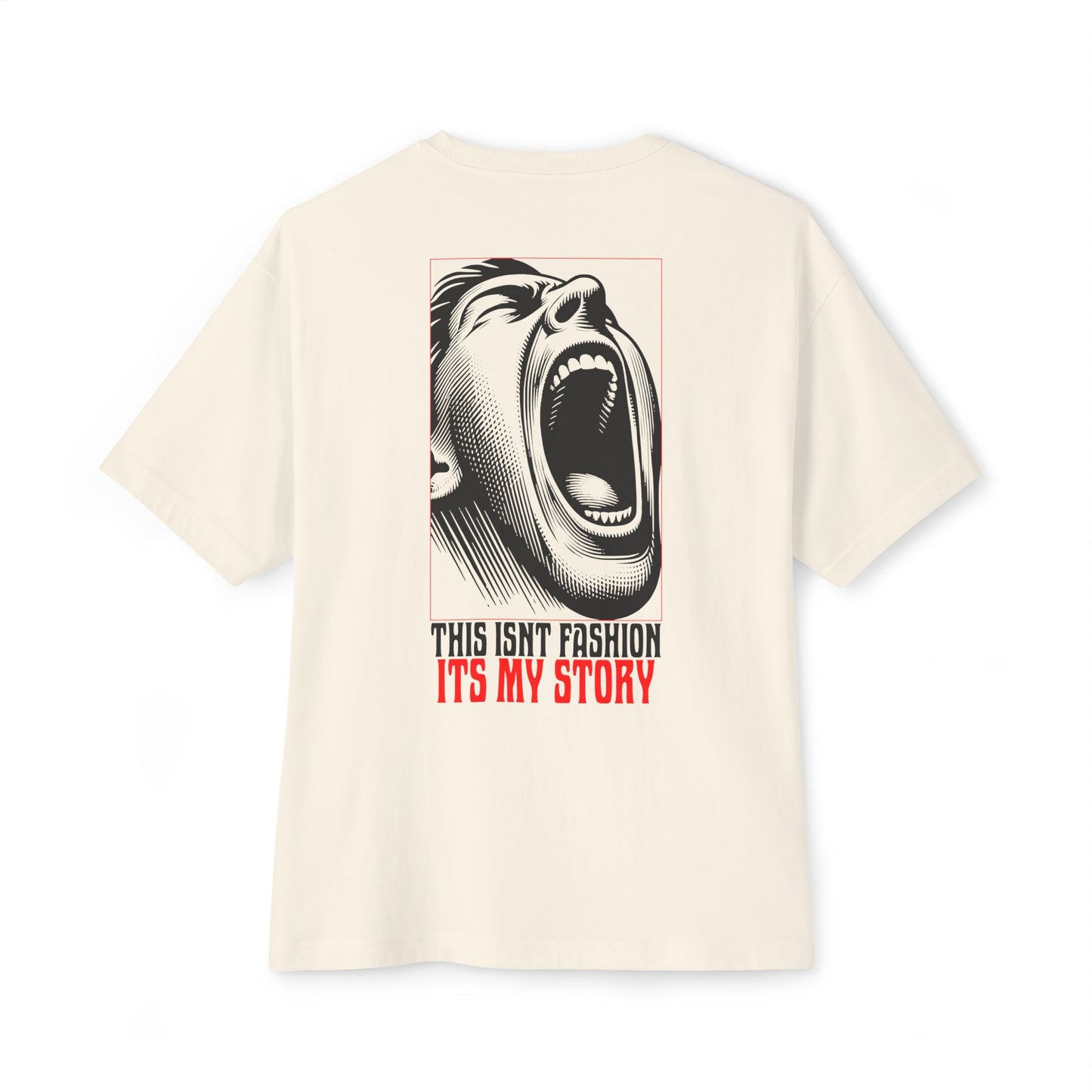F&BPD - This Isn’t Fashion, It’s My Story Oversized Tee – Authentic Self-Expression