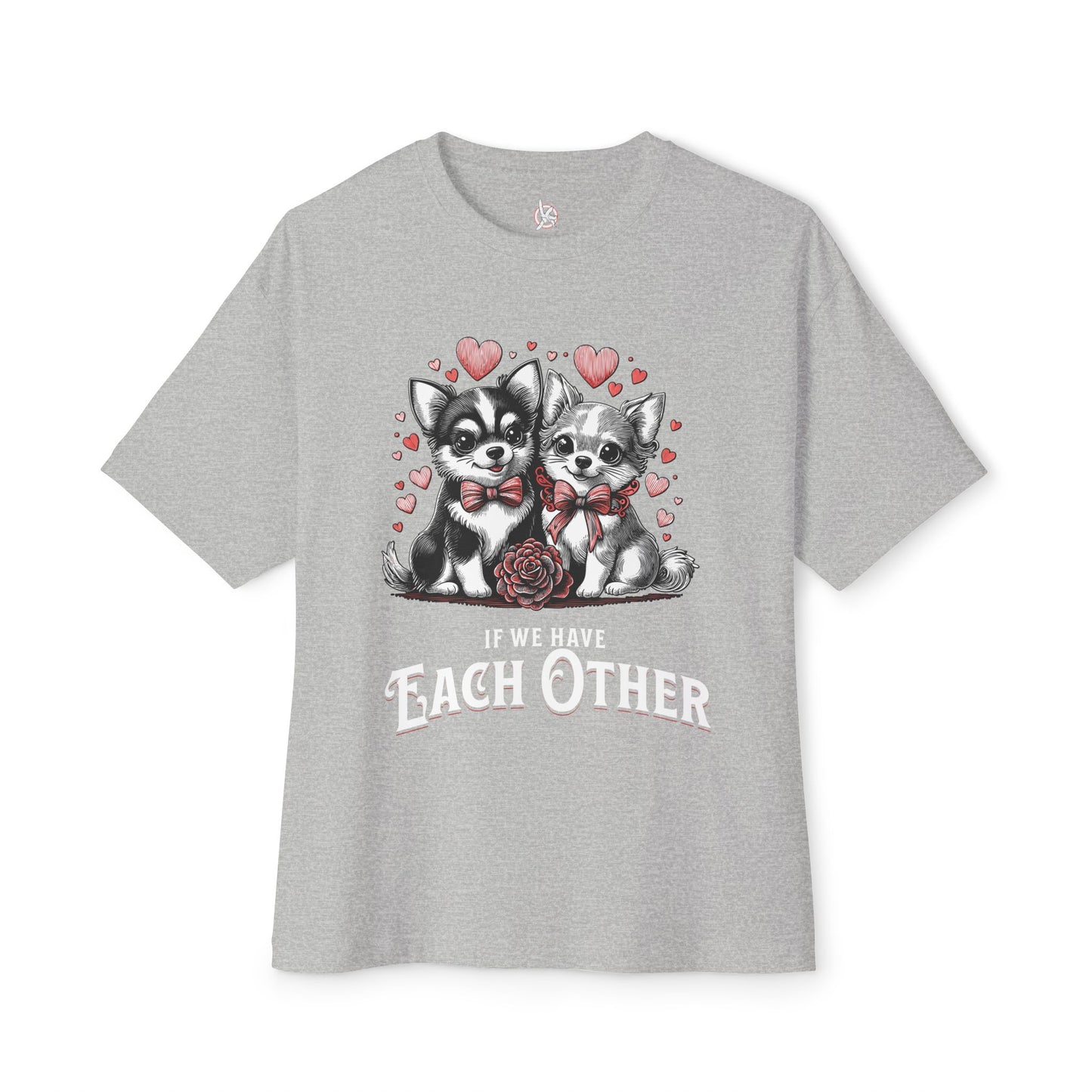 FPD - If We Have Each Other Oversized Tee – Love Statement Streetwear
