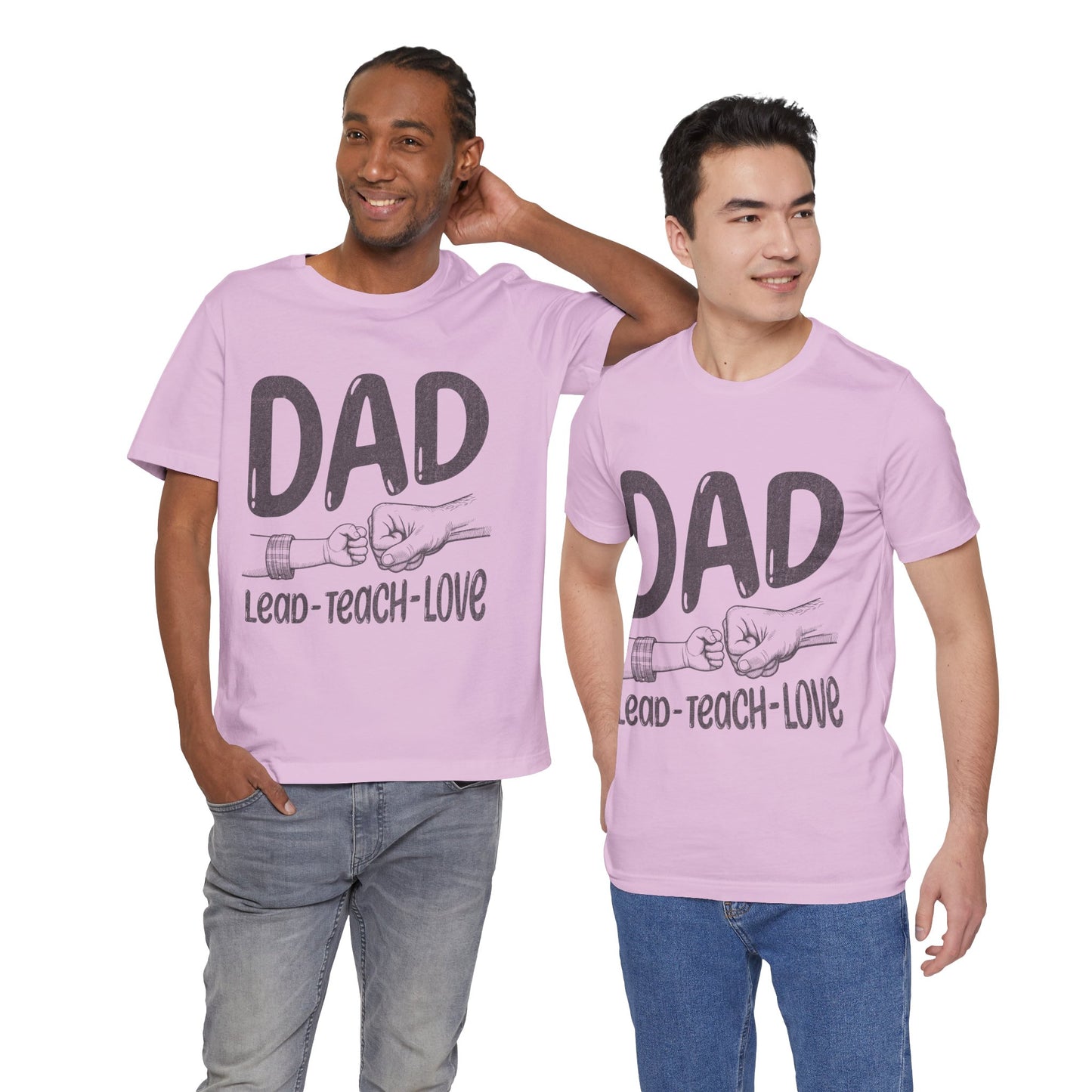 Dad T-Shirt – Lead • Teach • Love | Father’s Day Tribute Tee