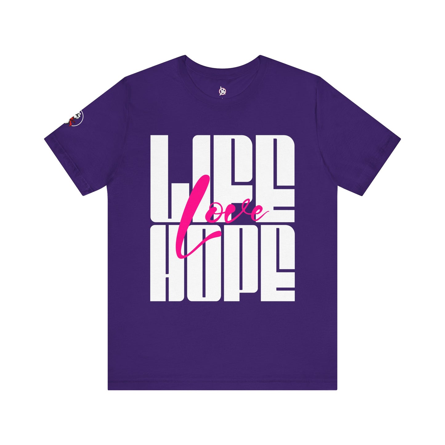Life Love Hope T-shirt
