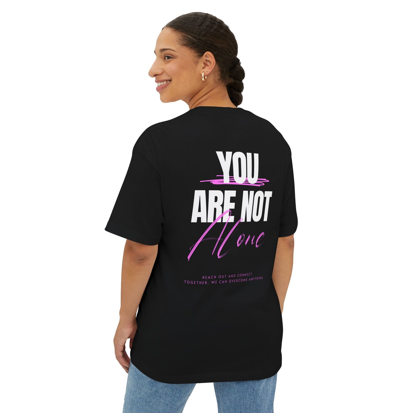 F&BPD - You Are Not Alone Oversized Tee – Hope & Awareness Shirt