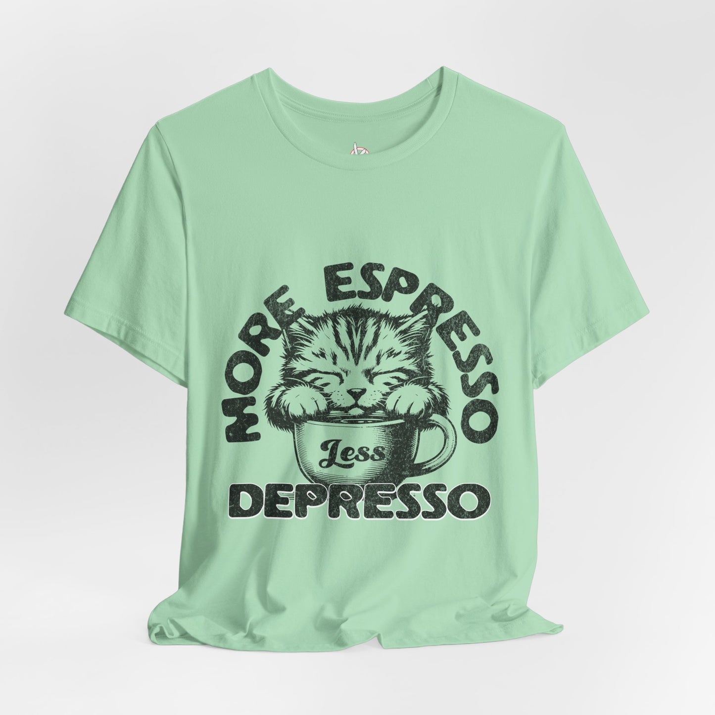FPD - Unisex T-shirt - More Espresso Less Depresso Tee – Coffee Humor Statement Shirt