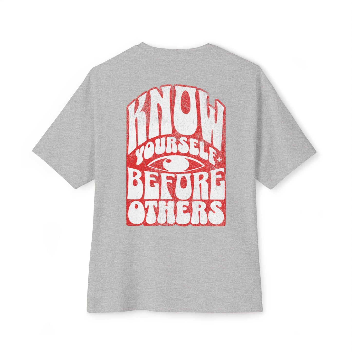 F&BPD - Know Yourself Before Others Oversized Tee – Self-Awareness Streetwear