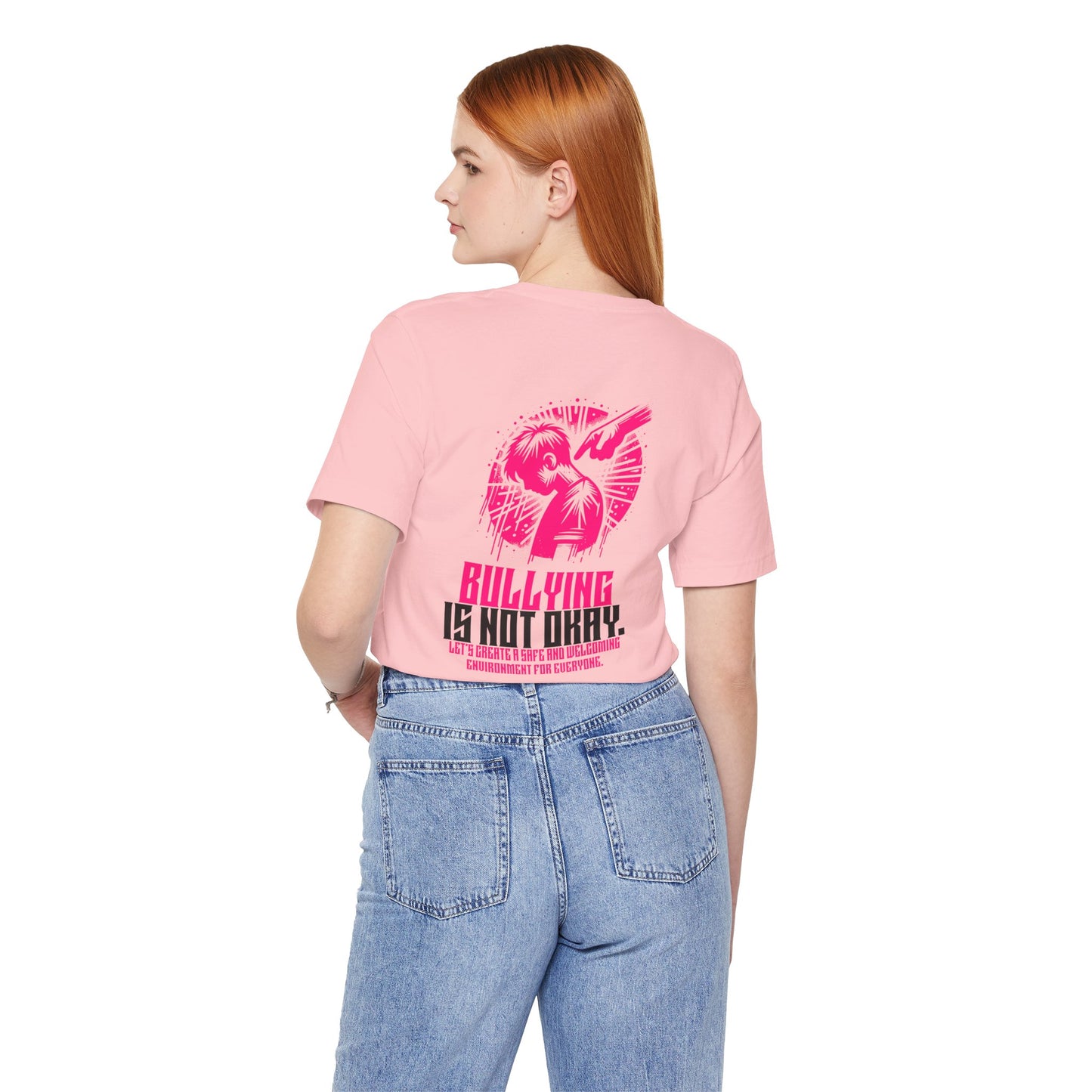 Bullying is NOT okay - Unisex T-shirt