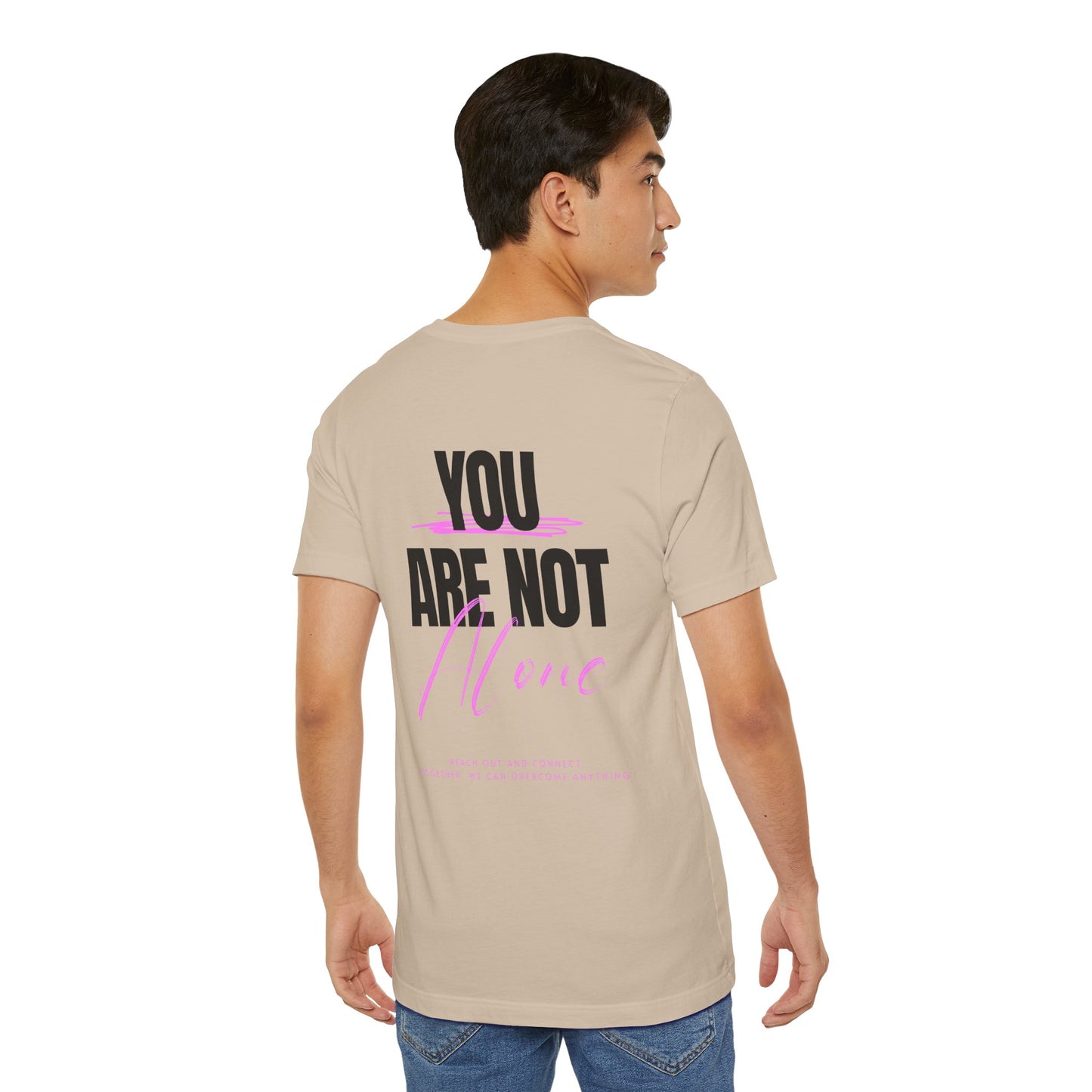 F&BPD - You Are Not Alone Unisex Tee – Awareness & Support Shirt