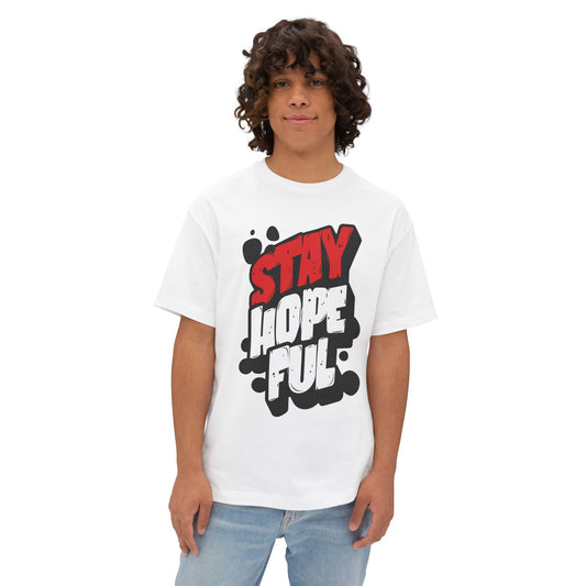 FPD - Stay Hopeful Oversized Tee — Light in Dark Times Statement Shirt