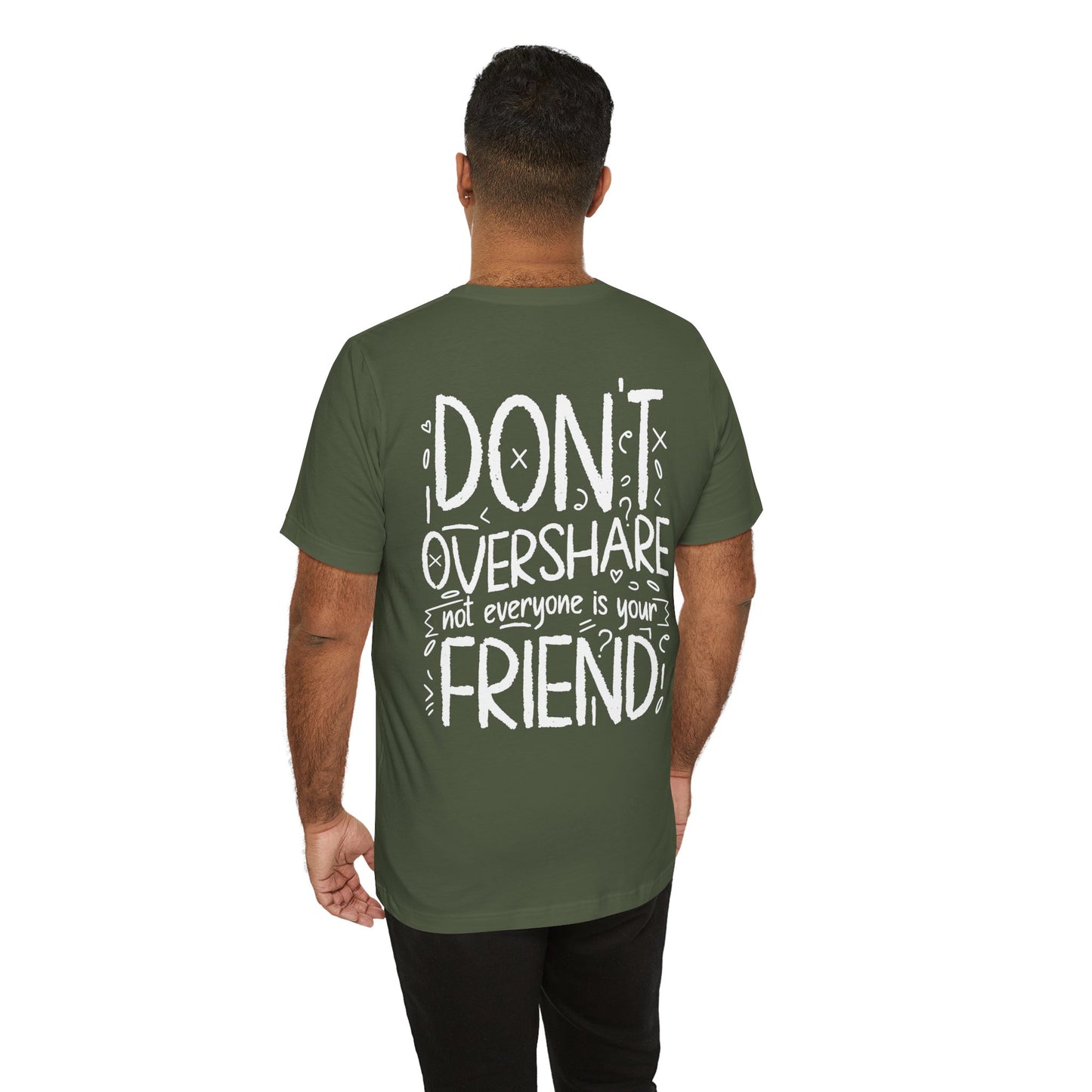 F&BPD - Don’t Overshare Unisex Tee – Boundaries Statement Shirt