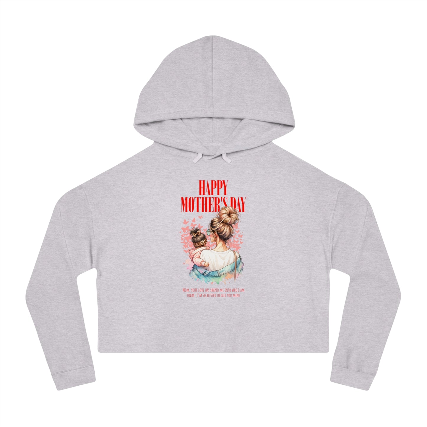 Happy Mother’s Day Cropped Hoodie – Trendy Gift for Mom