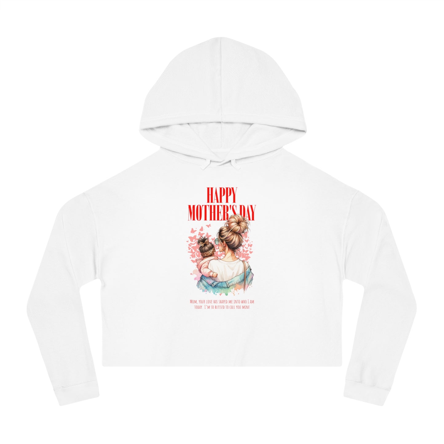 Happy Mother’s Day Cropped Hoodie – Trendy Gift for Mom