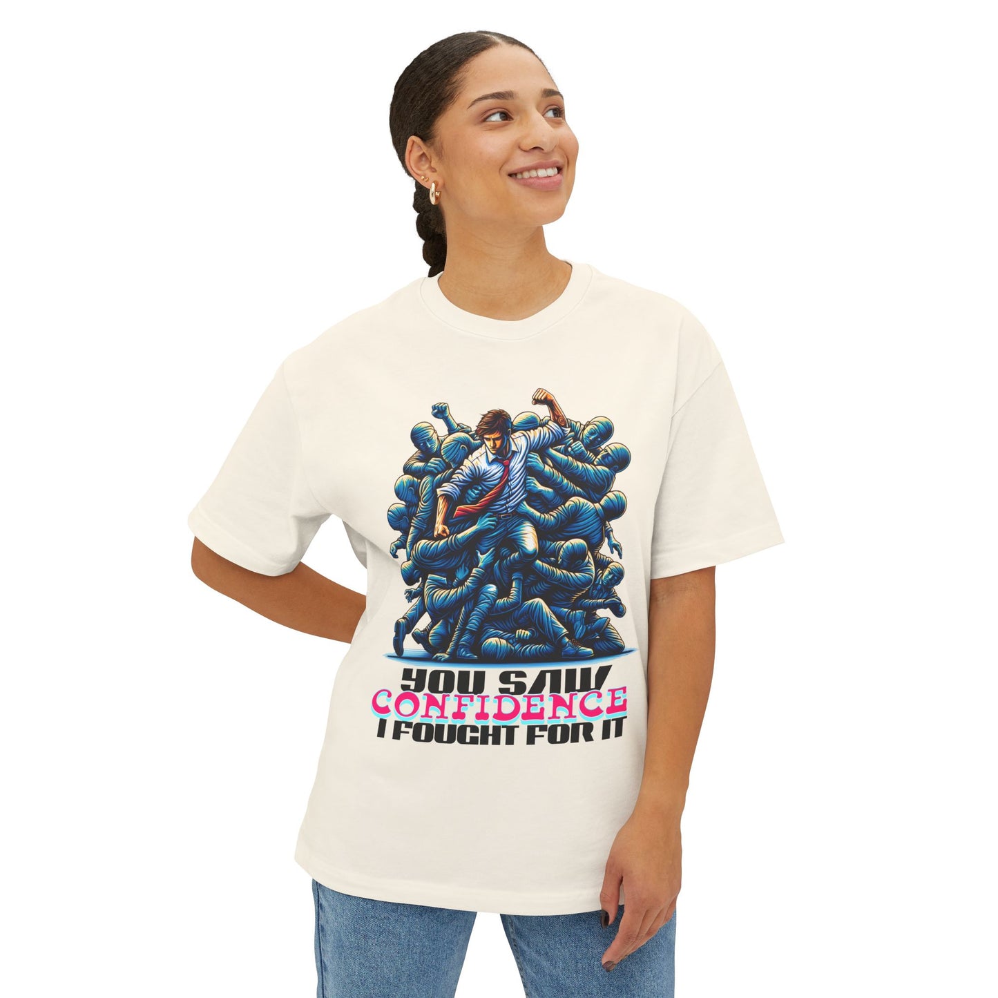 FPD - I Fought for Confidence Oversized Tee – Empowerment Statement Shirt