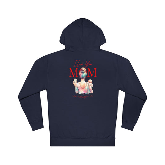 I Love You Mom Hoodie – Cozy Mother’s Day Gift Hoodie