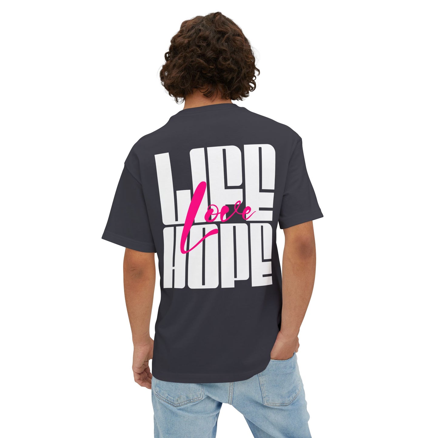 F&BPD - Love Life Hope - Oversized T-Shirt | Positive & Empowering Tee