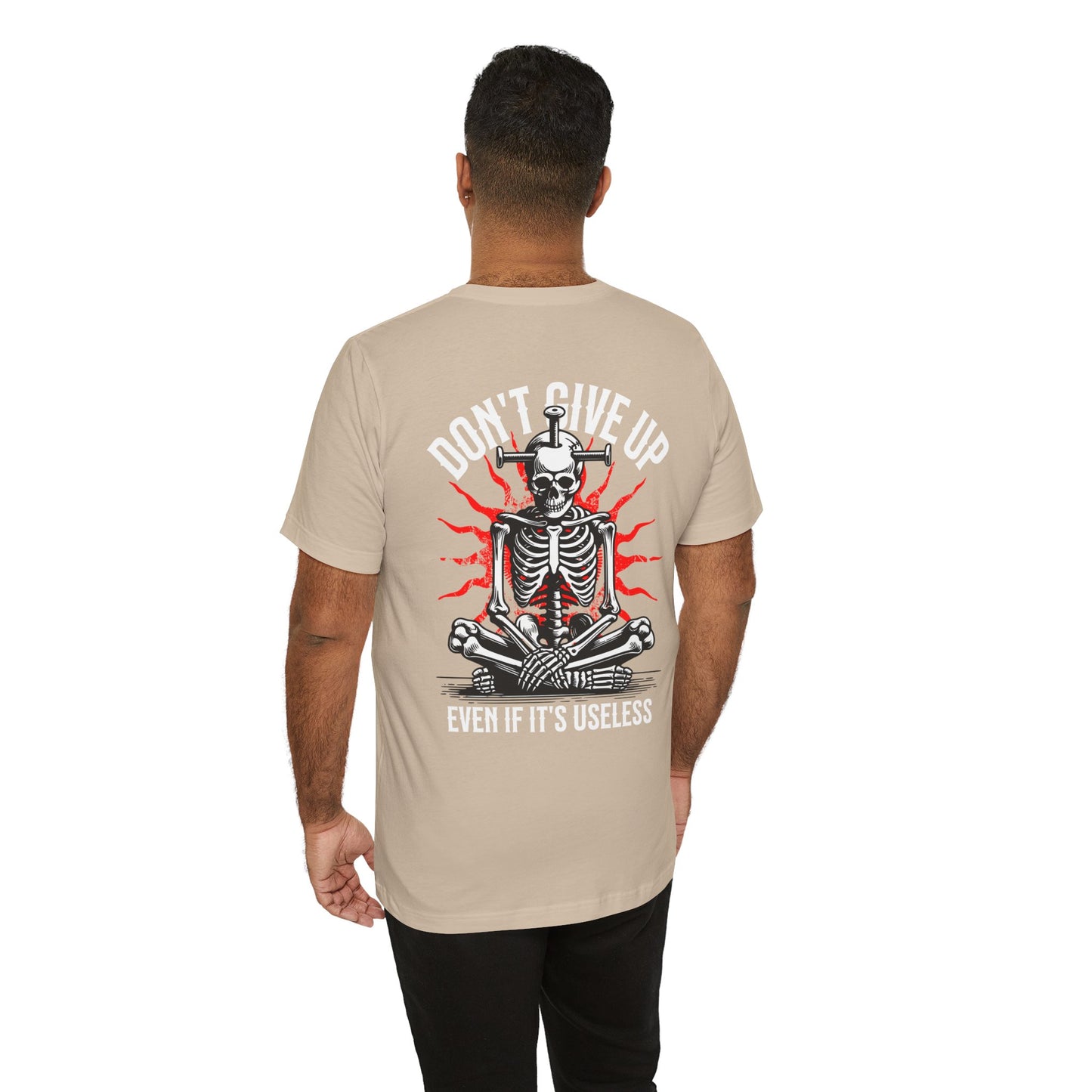 F&BPD - Don’t Give Up Unisex Tee – Persistence Statement Shirt