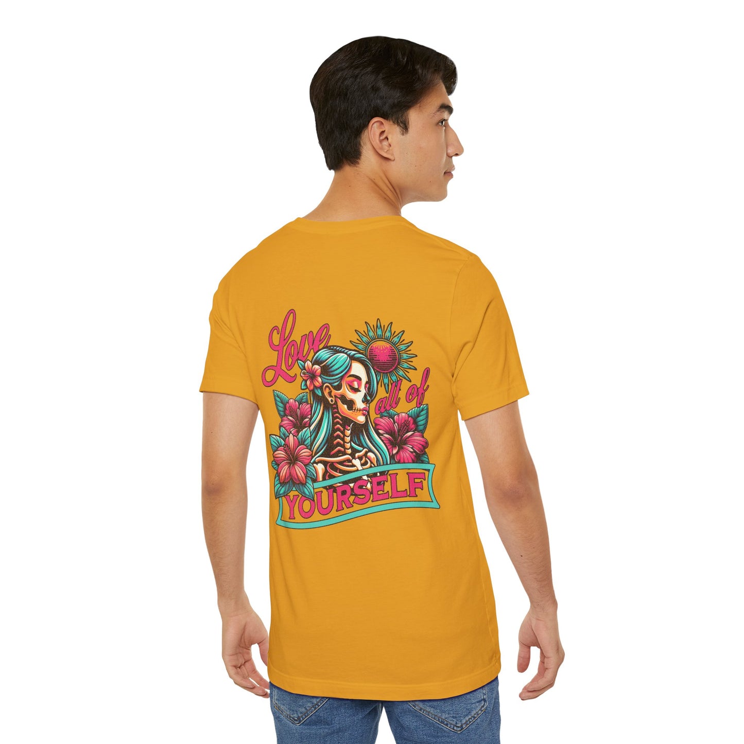 F&BPD - Unisex T-shirt - Love All of Yourself Tee – Self-Love Statement Shirt