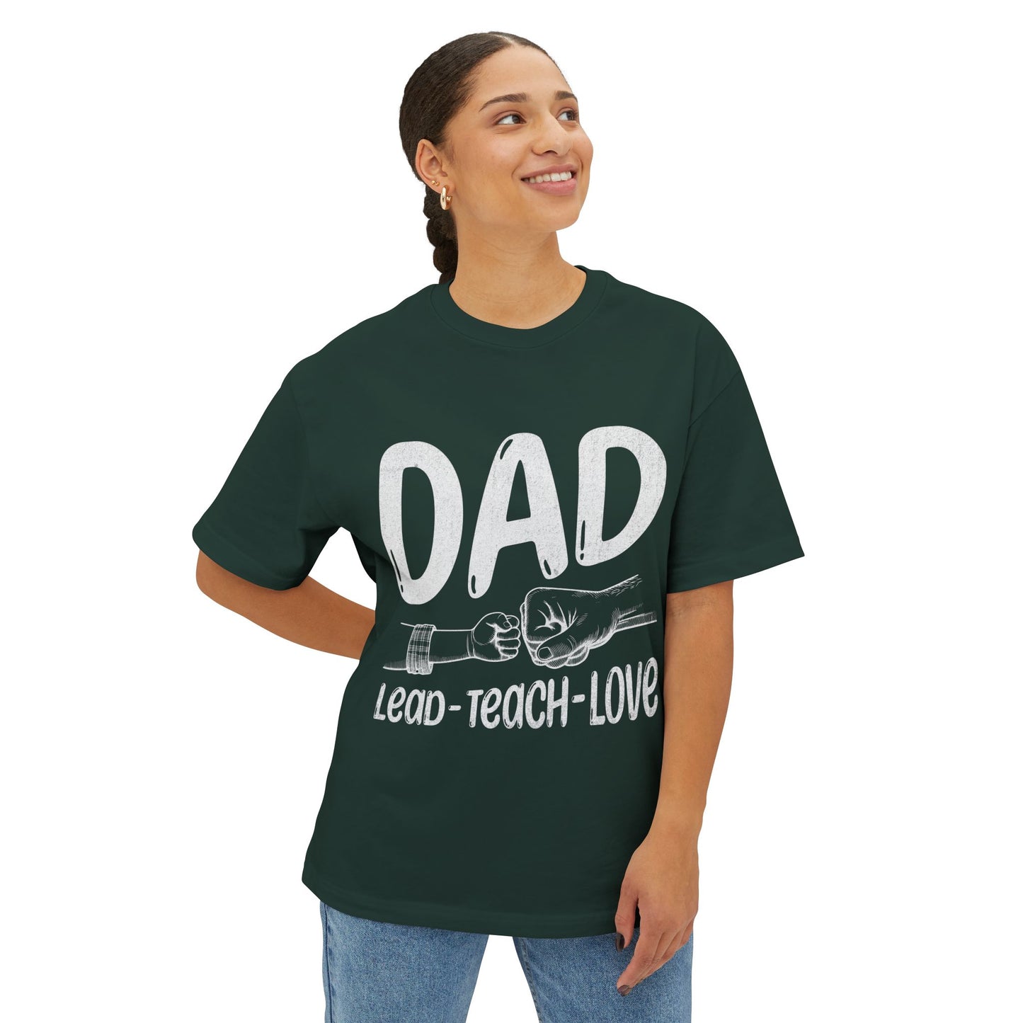 Dad Hoodie – Lead • Teach • Love | Father’s Day Gift - Unisex Oversized T-shirt