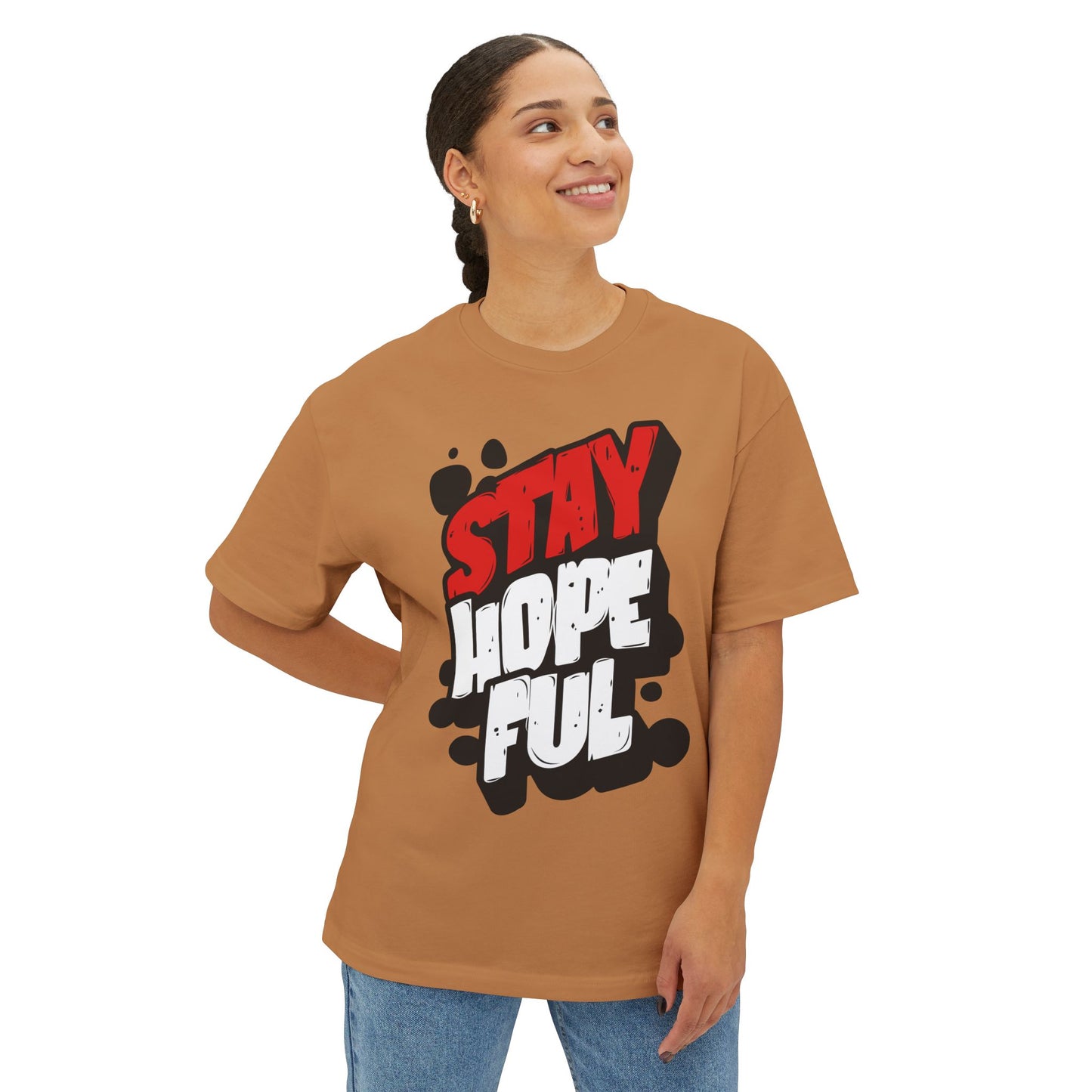 FPD - Stay Hopeful Oversized Tee — Light in Dark Times Statement Shirt