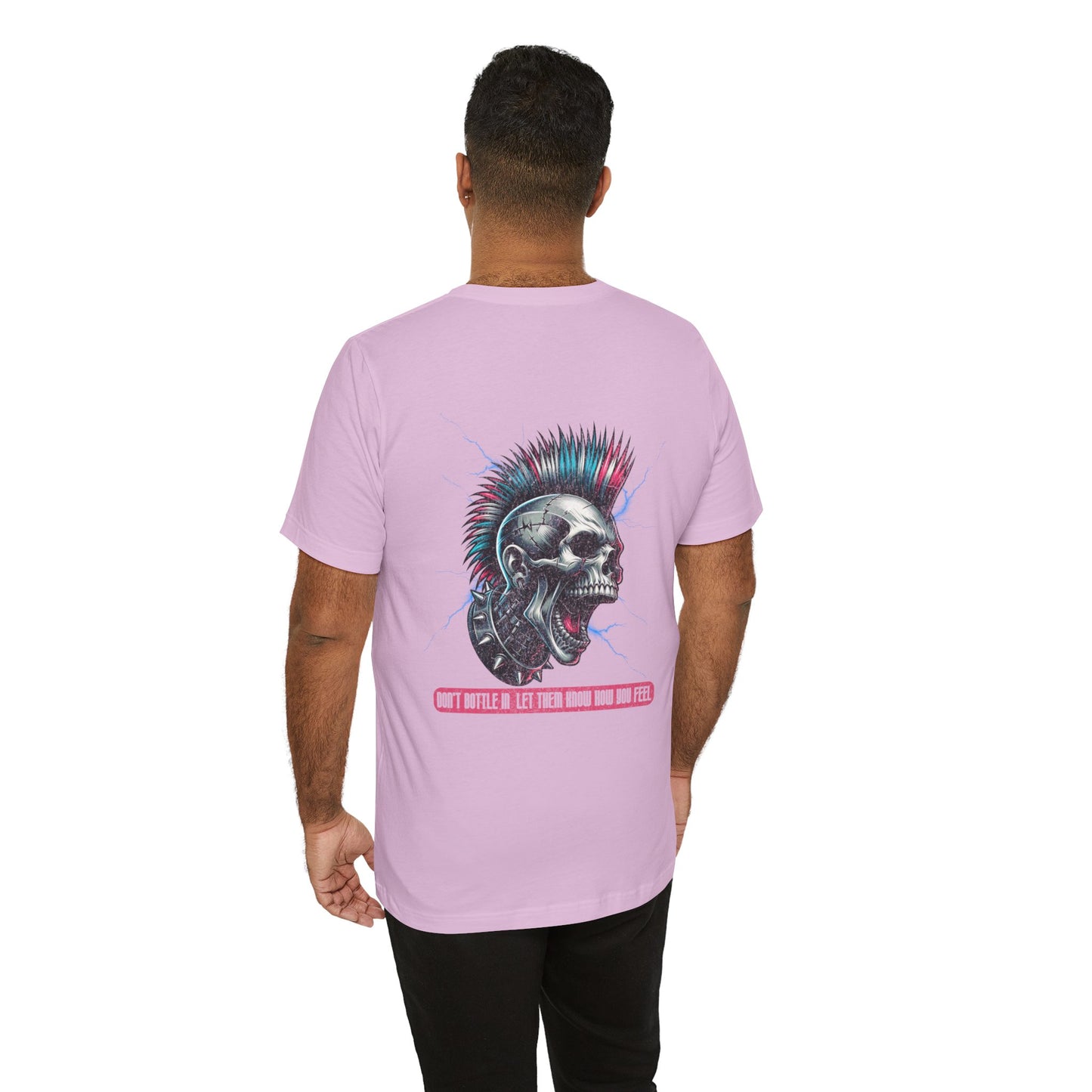 F&BPD - Unisex T-shirt - Don't Bottle In Let Them Know How You Feel