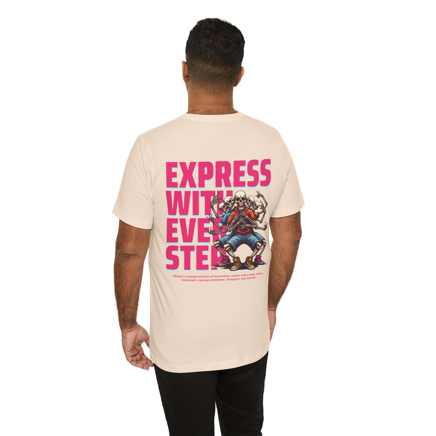 F&BPD - Unisex T-shirt - Express With Every Step Tee – Self-Expression Statement Shirt