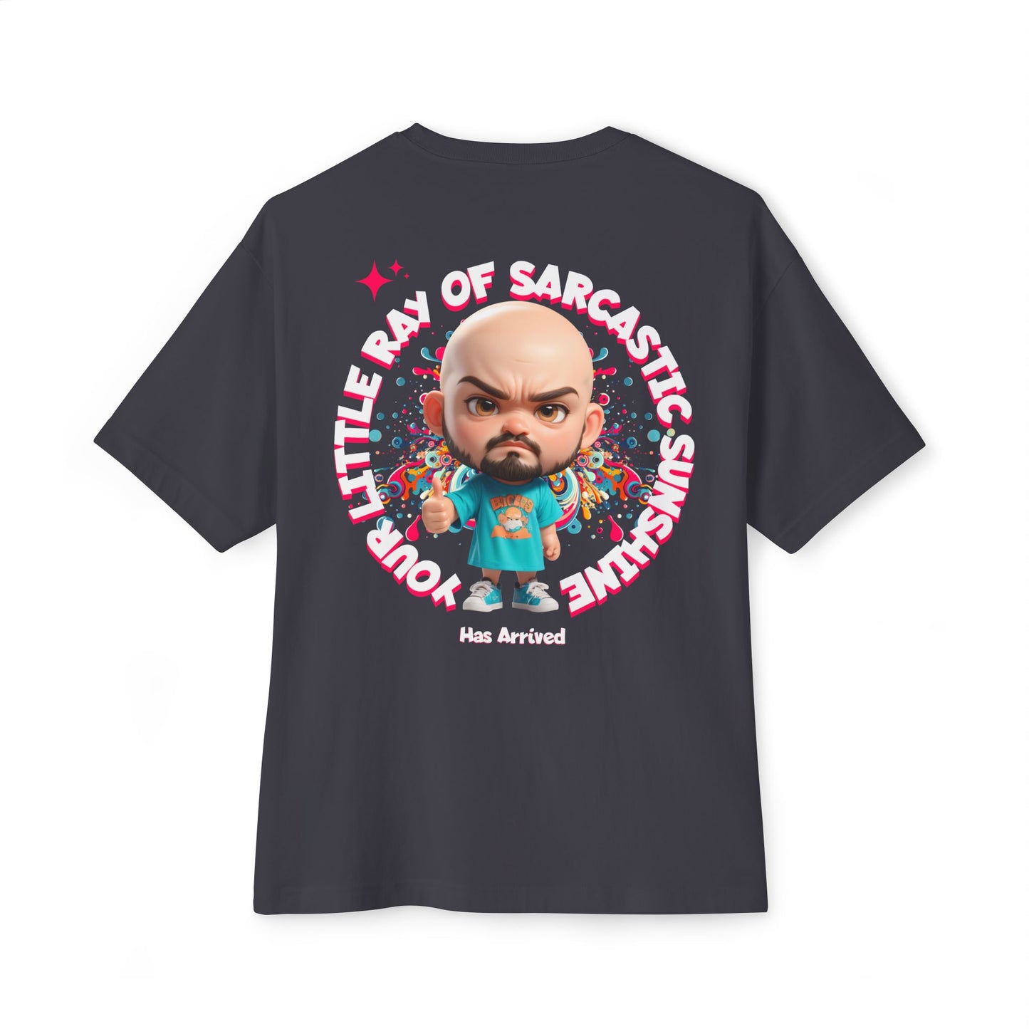 Your Little Ray of Sarcastic Sunshine Oversized Graphic Tee – BPD Humor Shirt