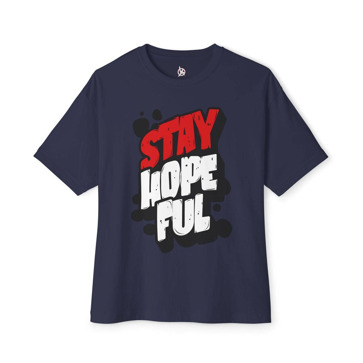 FPD - Stay Hopeful Oversized Tee — Light in Dark Times Statement Shirt