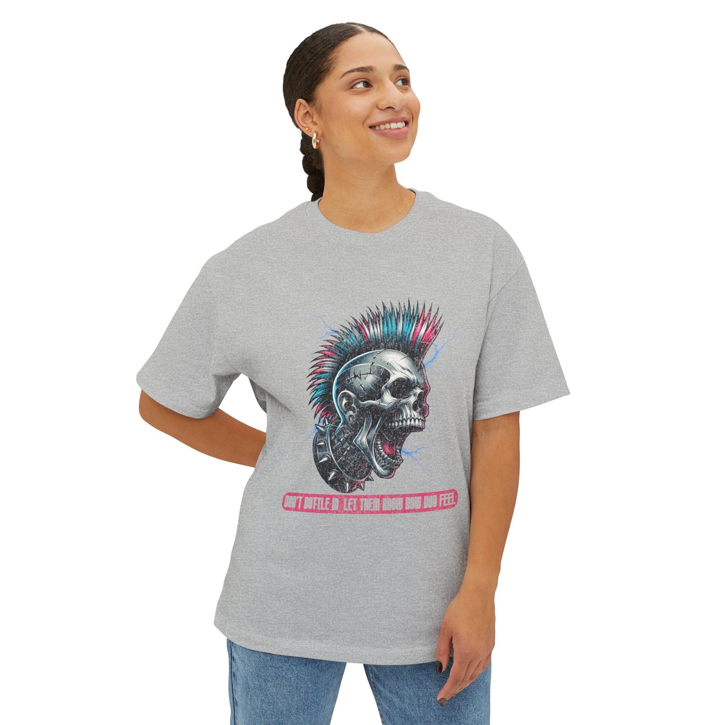 FPD - Don’t Bottle In Oversized Tee – Speak Your Truth Statement Shirt