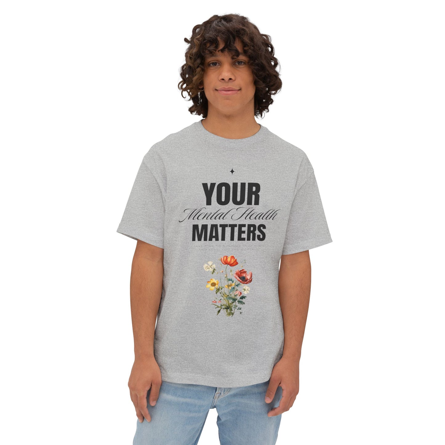 FPD - Your Mental Health Matters Oversized Tee – Support & Awareness Shirt