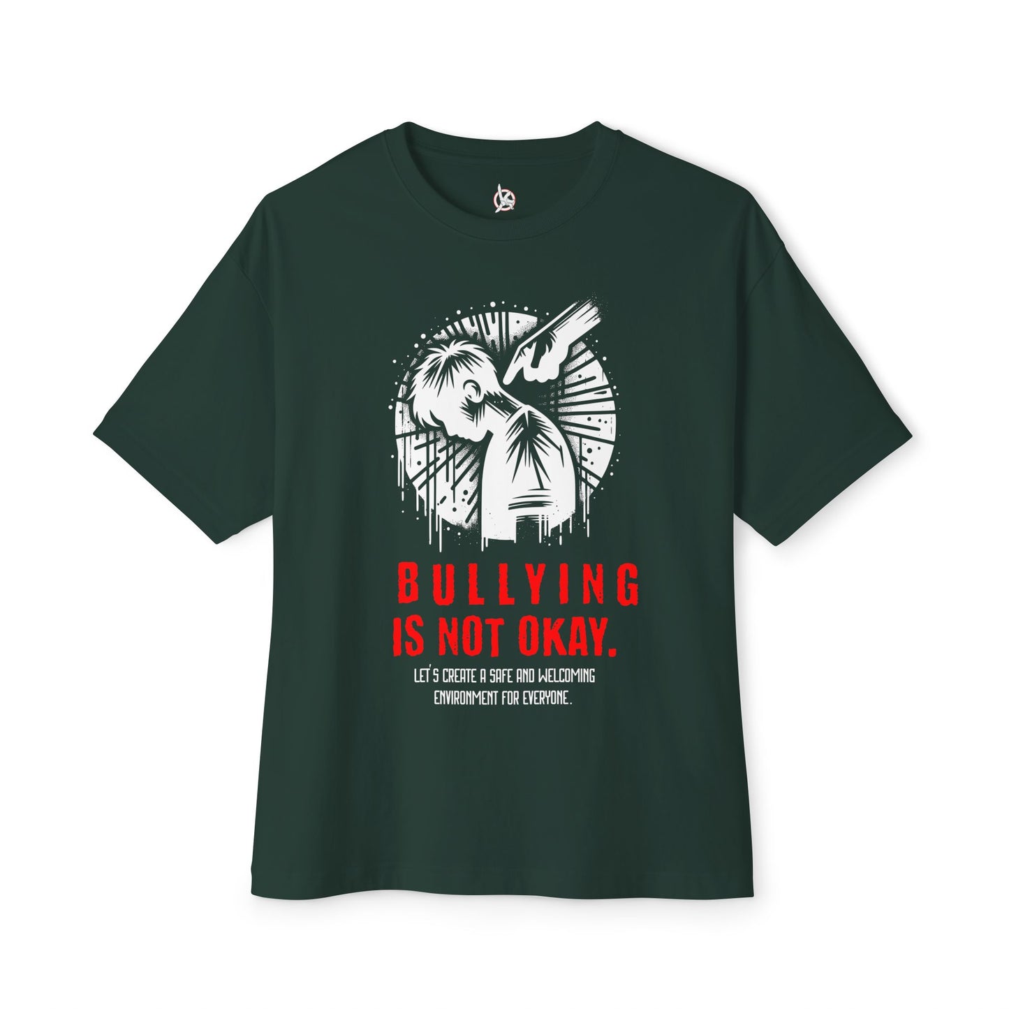 FPD - Bullying Is Not Okay Oversized Tee — Anti-Bullying Statement Shirt