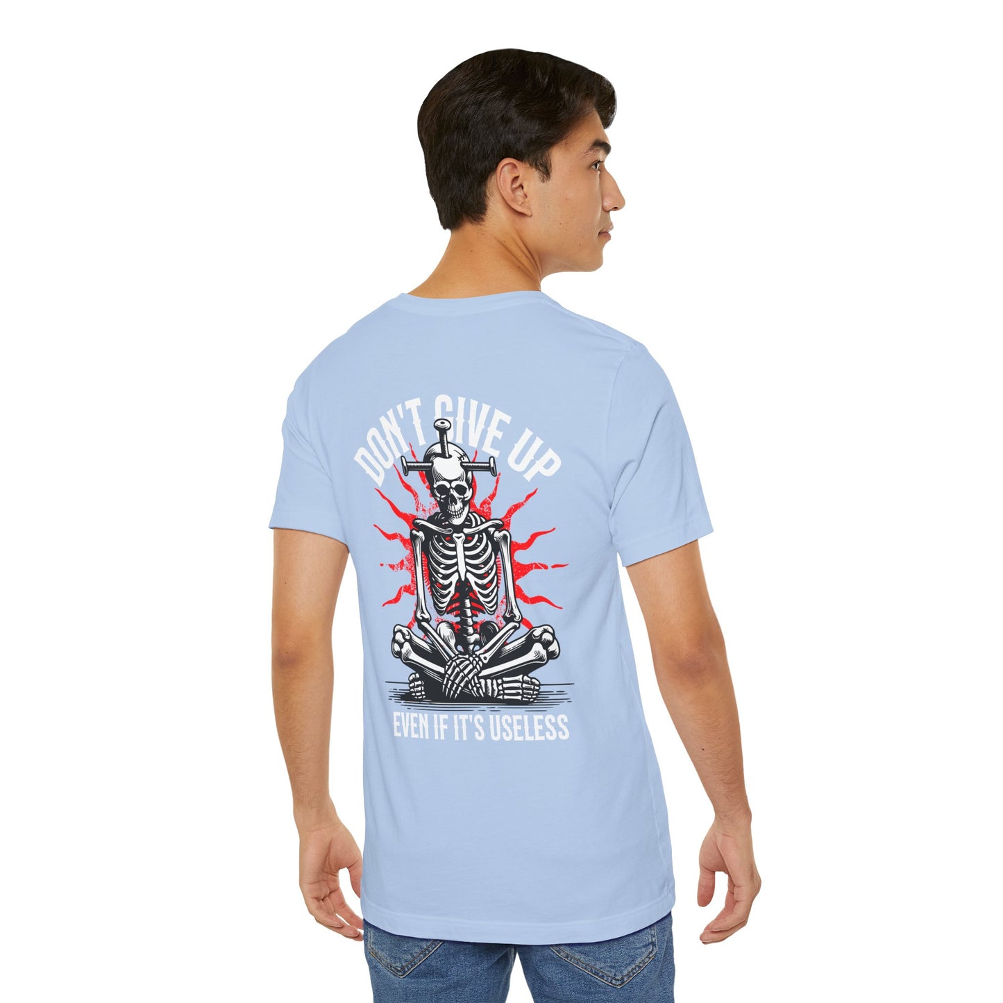 F&BPD - Don’t Give Up Unisex Tee – Persistence Statement Shirt