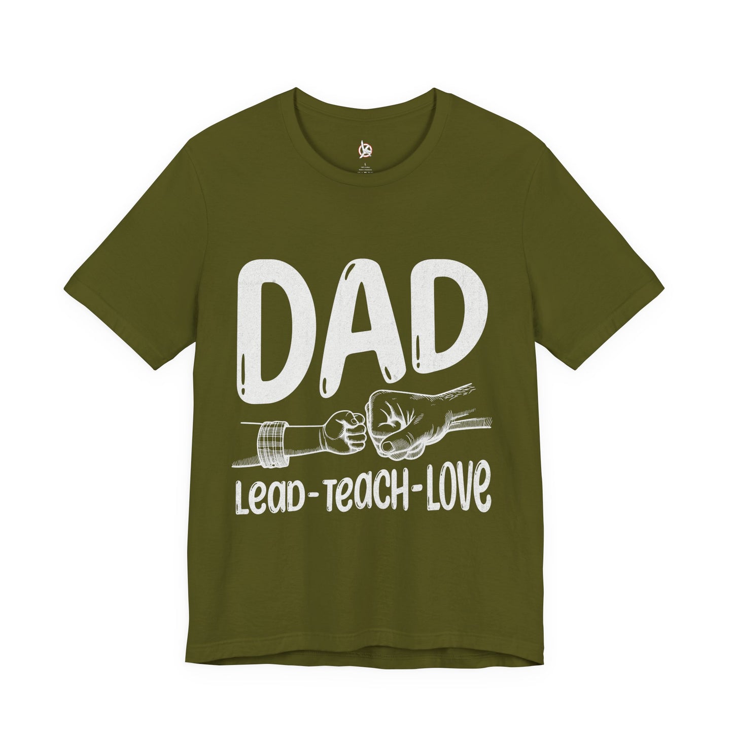 Dad T-Shirt – Lead • Teach • Love | Father’s Day Tribute Tee