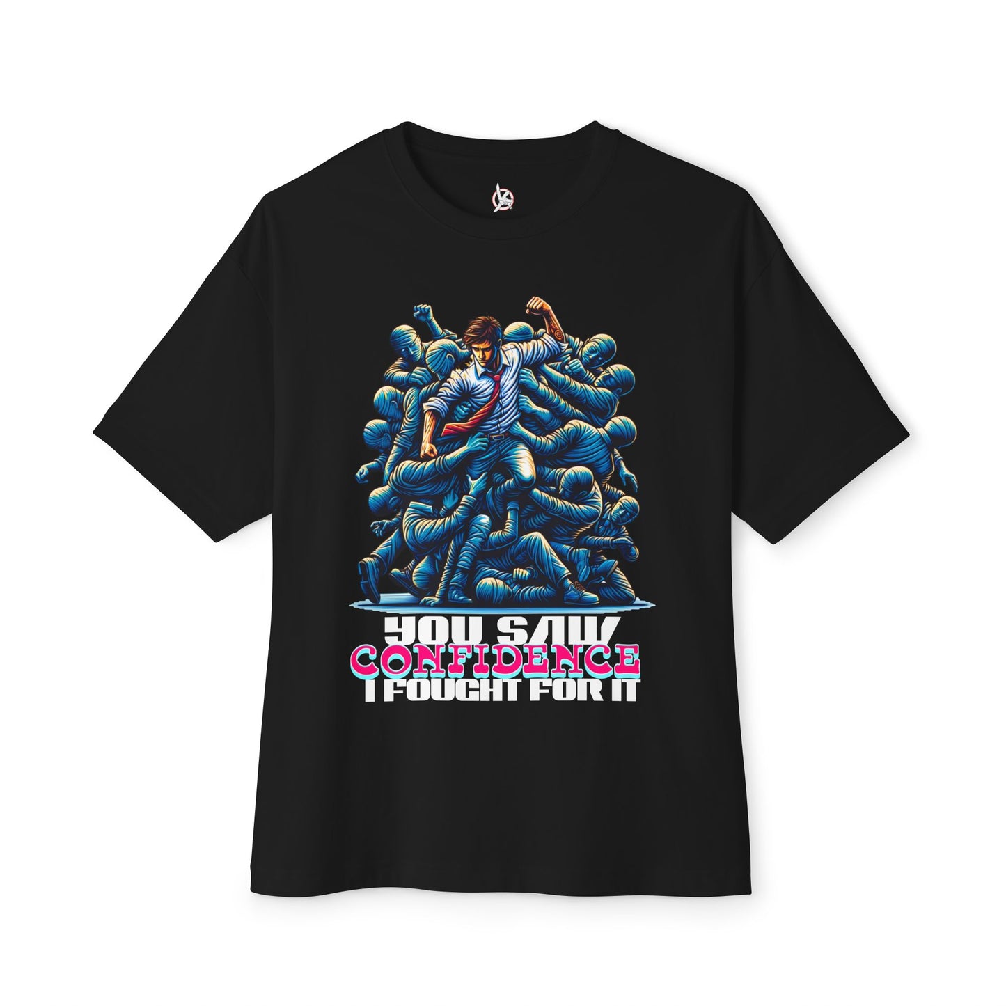 FPD - I Fought for Confidence Oversized Tee – Empowerment Statement Shirt