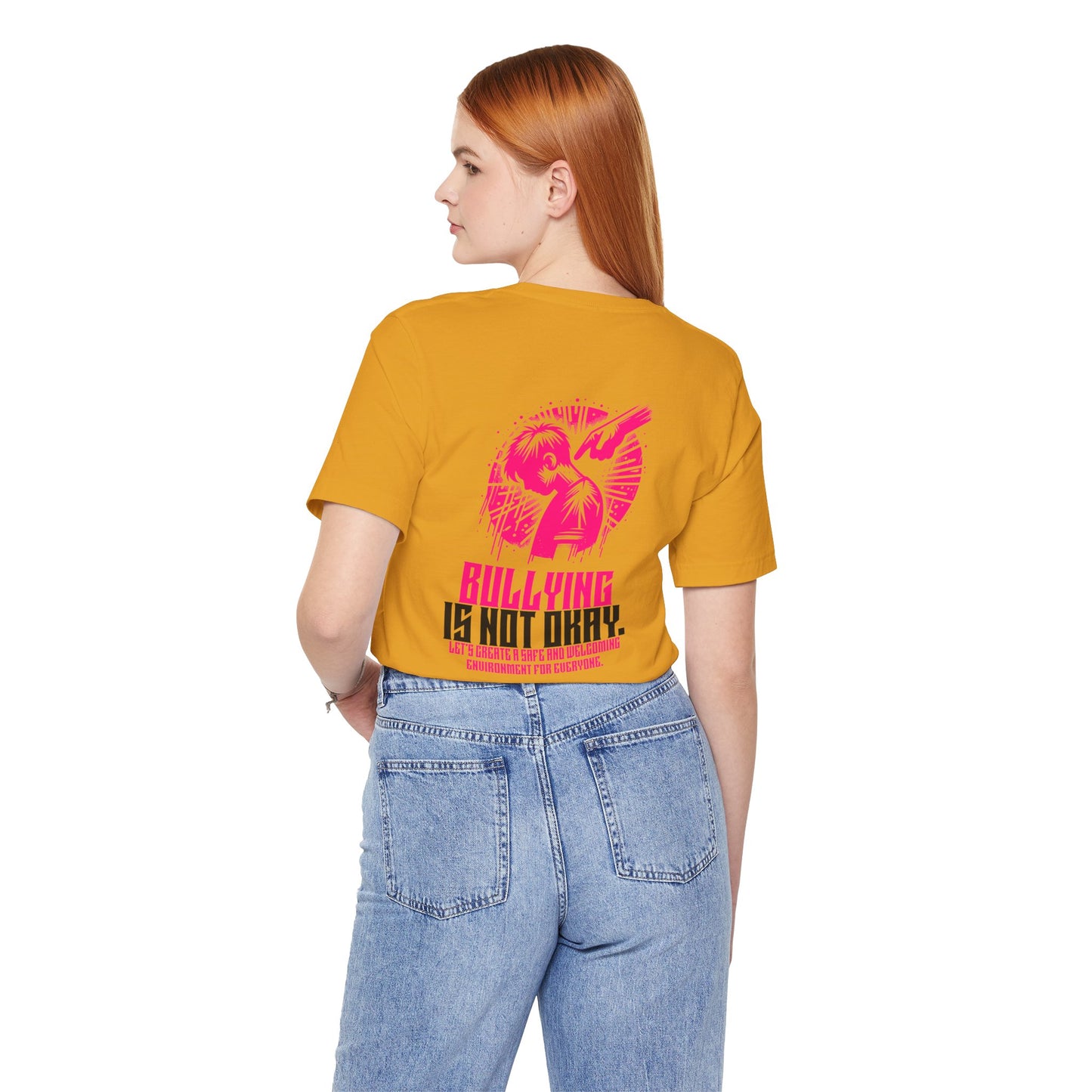 Bullying is NOT okay - Unisex T-shirt