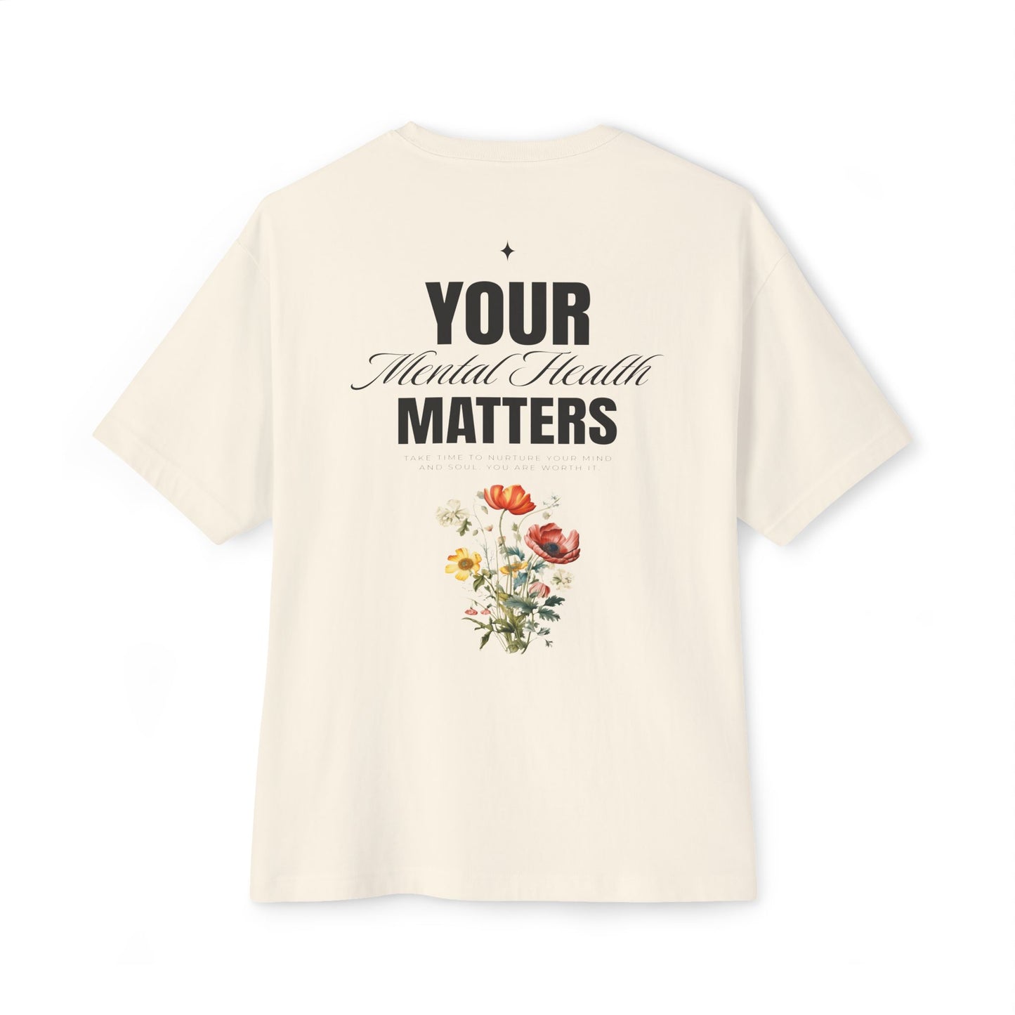 F&BPD - Your Mental Health Matters Oversized Tee – Awareness Statement Streetwear