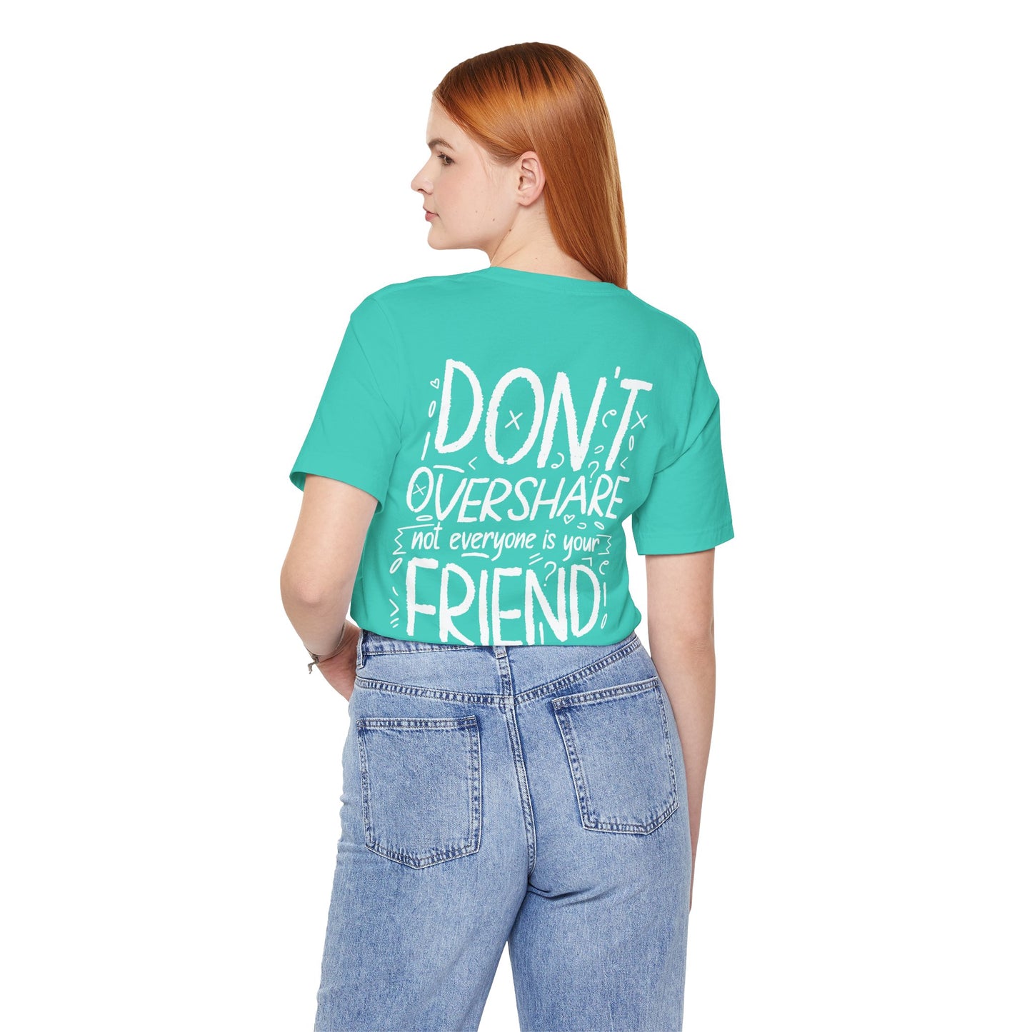 F&BPD - Don’t Overshare Unisex Tee – Boundaries Statement Shirt