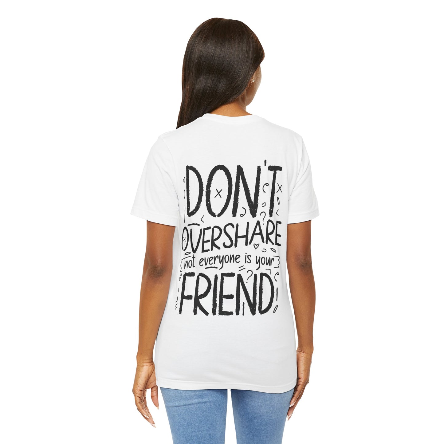 F&BPD - Don’t Overshare Unisex Tee – Boundaries Statement Shirt