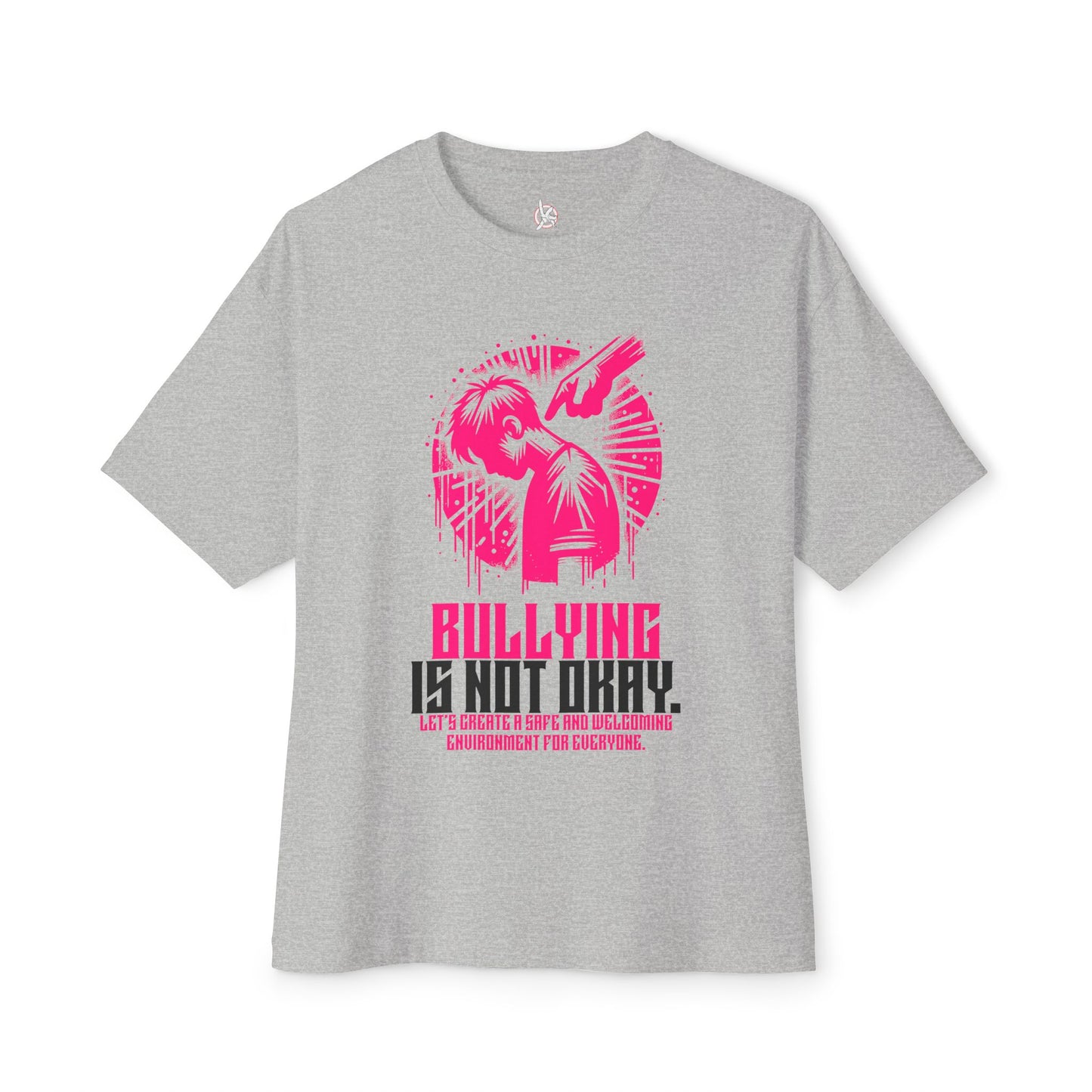 FPD - Bullying Is Not Okay Oversized Tee — Anti-Bullying Statement Shirt