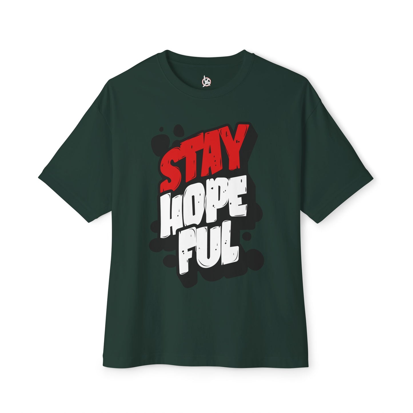 FPD - Stay Hopeful Oversized Tee — Light in Dark Times Statement Shirt