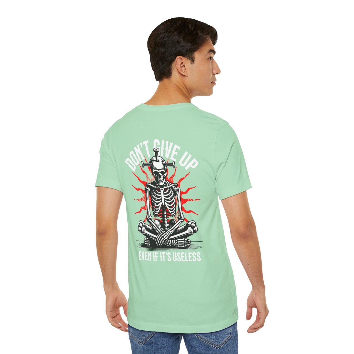 F&BPD - Don’t Give Up Unisex Tee – Persistence Statement Shirt