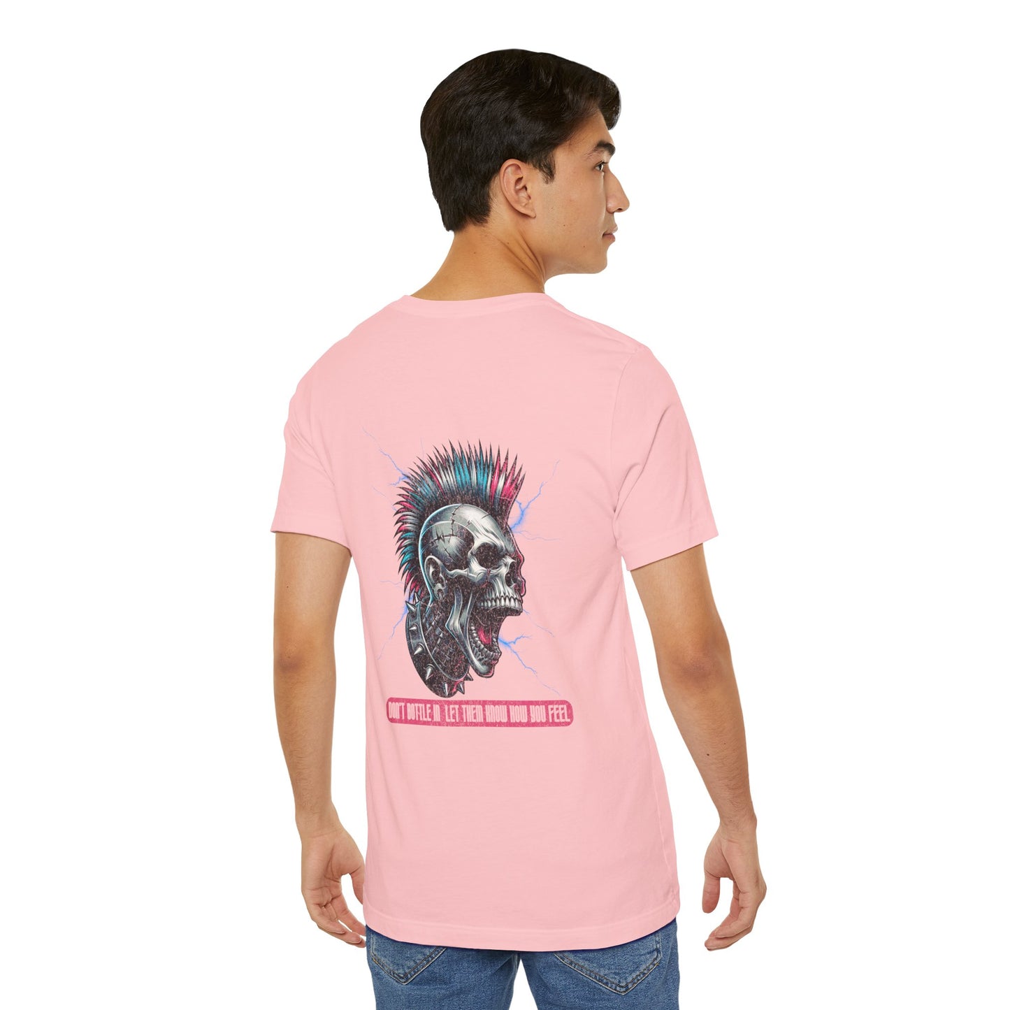 F&BPD - Unisex T-shirt - Don't Bottle In Let Them Know How You Feel