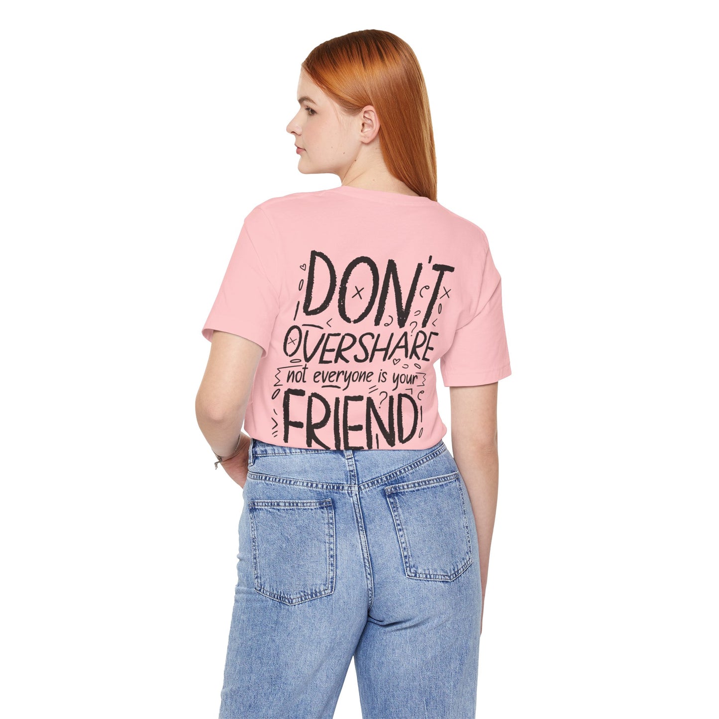 F&BPD - Don’t Overshare Unisex Tee – Boundaries Statement Shirt