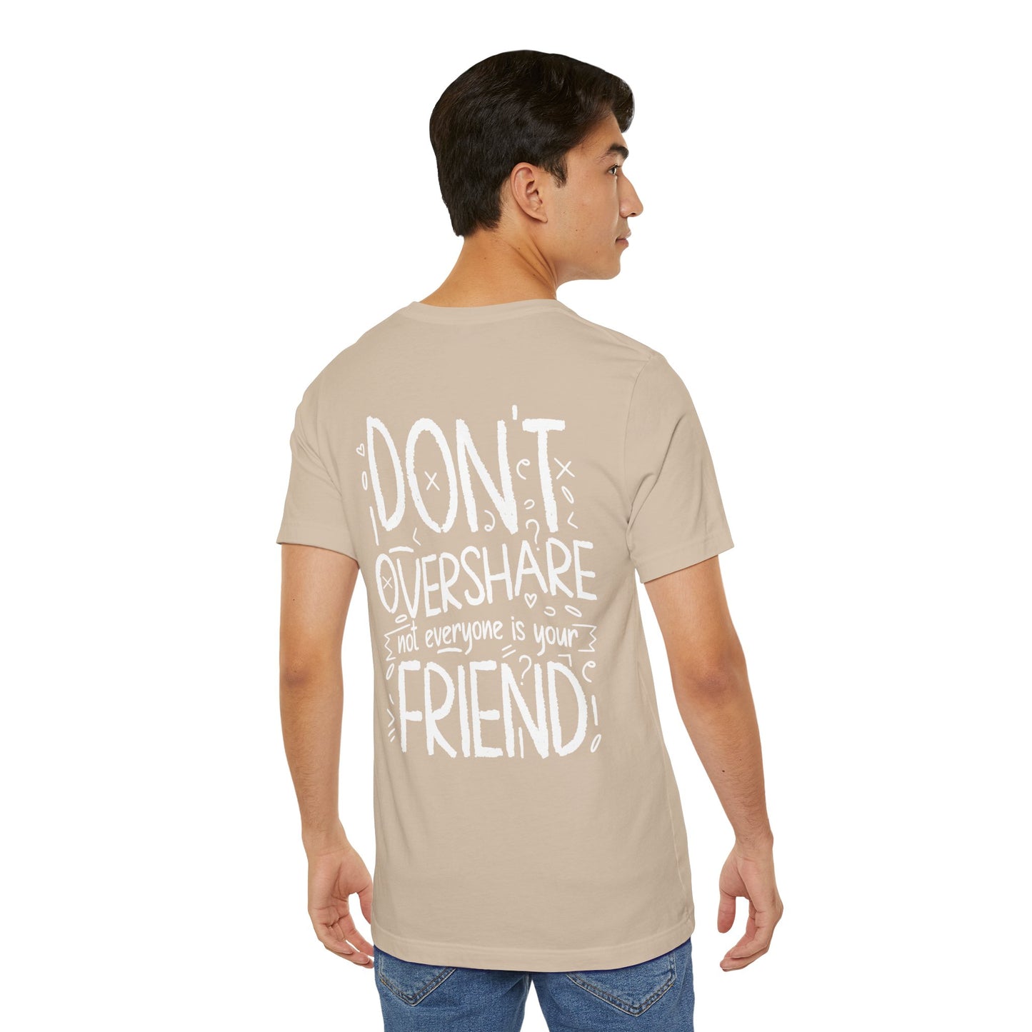 F&BPD - Don’t Overshare Unisex Tee – Boundaries Statement Shirt