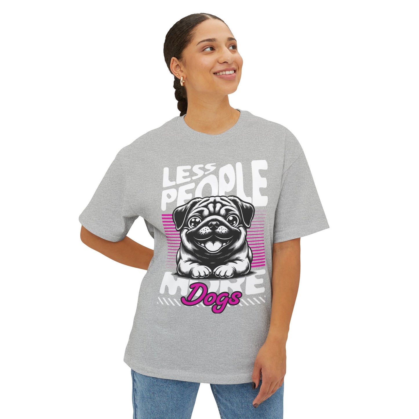 Less People More Dogs Oversized T-Shirt – Relaxed Fit Funny Dog Tee - FPD