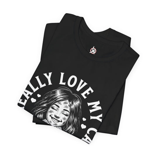 I Really Love My Cats T-Shirt | Cute Cat Lover Unisex Tee - FPD